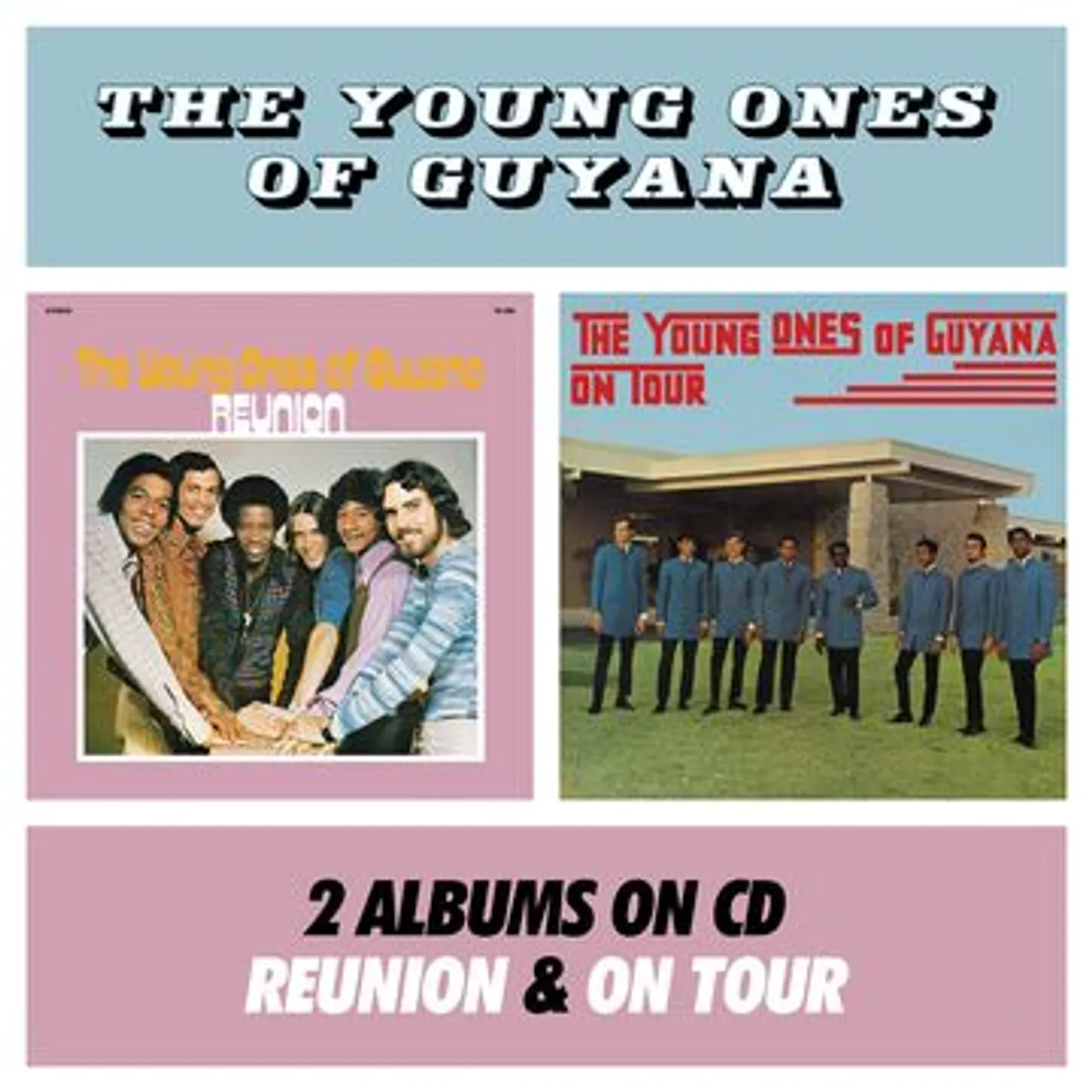 Young Ones From Guyana On Tour/Reunion CD