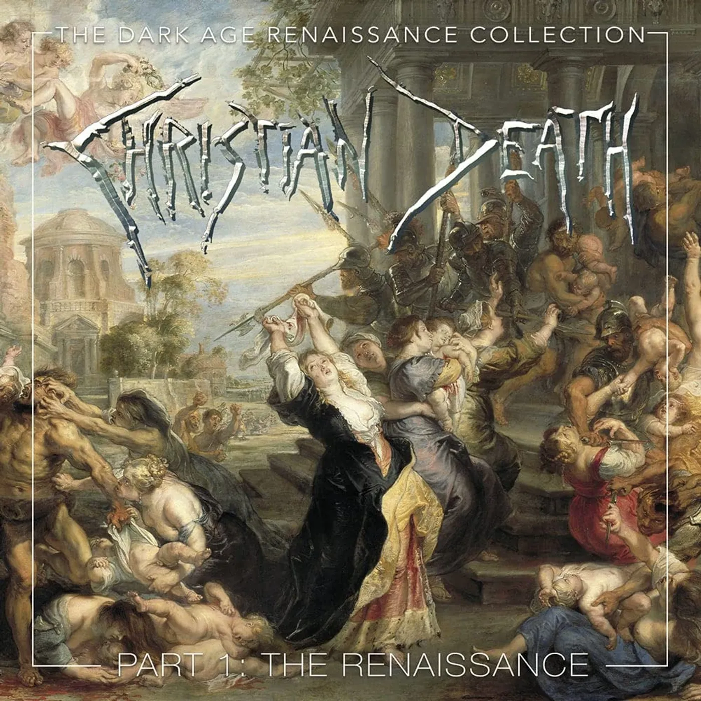 Christian Death DARK AGE RENAISSANCE COLLECTION, PART 1 CD