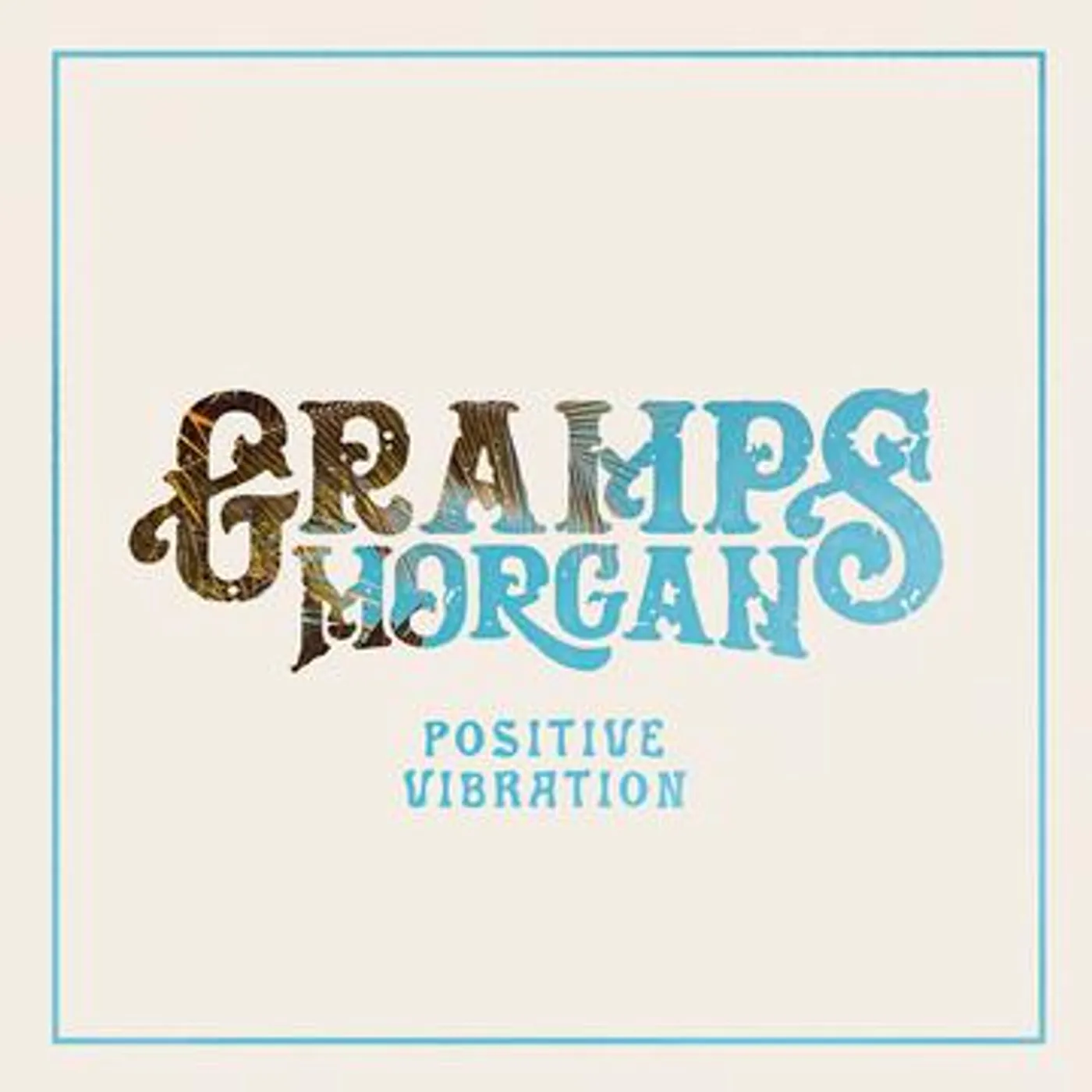 Gramps Morgan POSITIVE VIBRATION CD