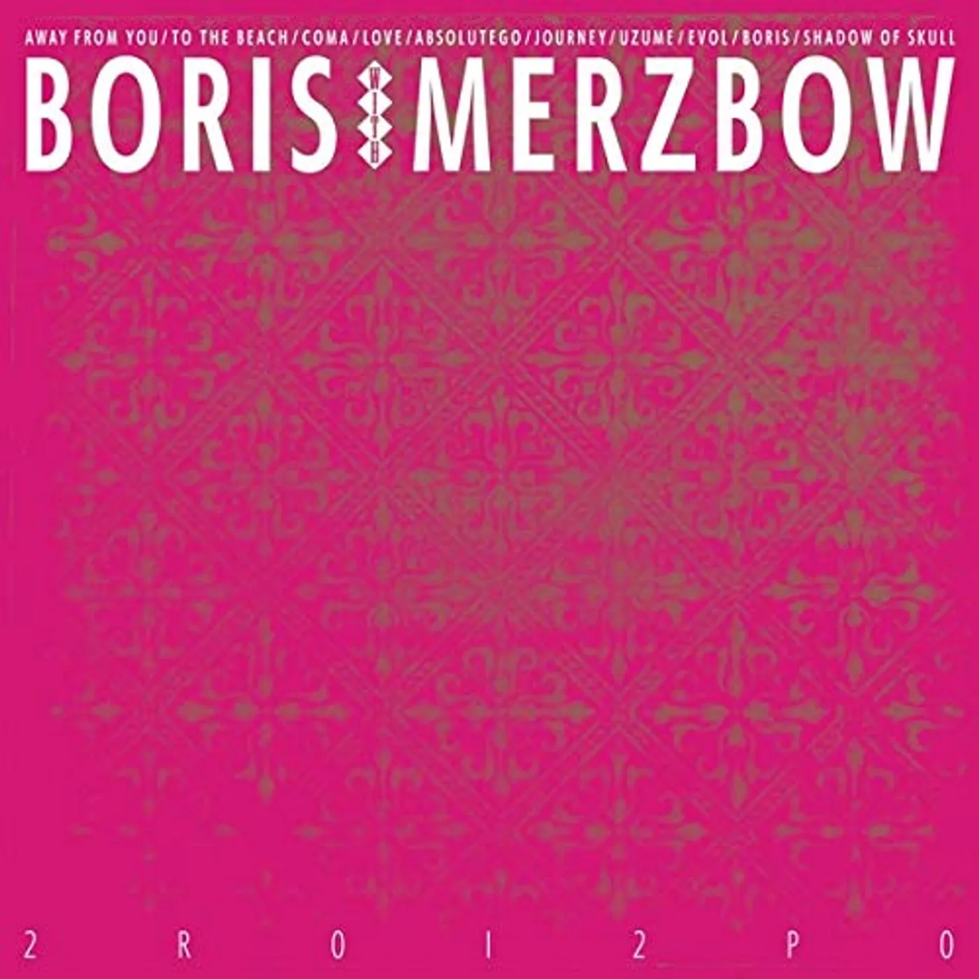 Boris With Merzbow 2R0I2P0 CD