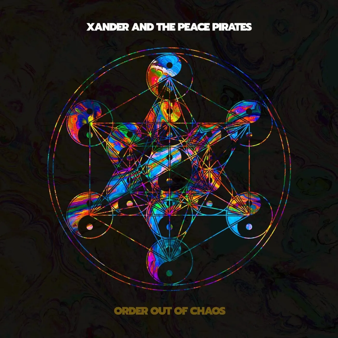 Xander and the Peace Pirates ORDER OUT OF CHAOS CD