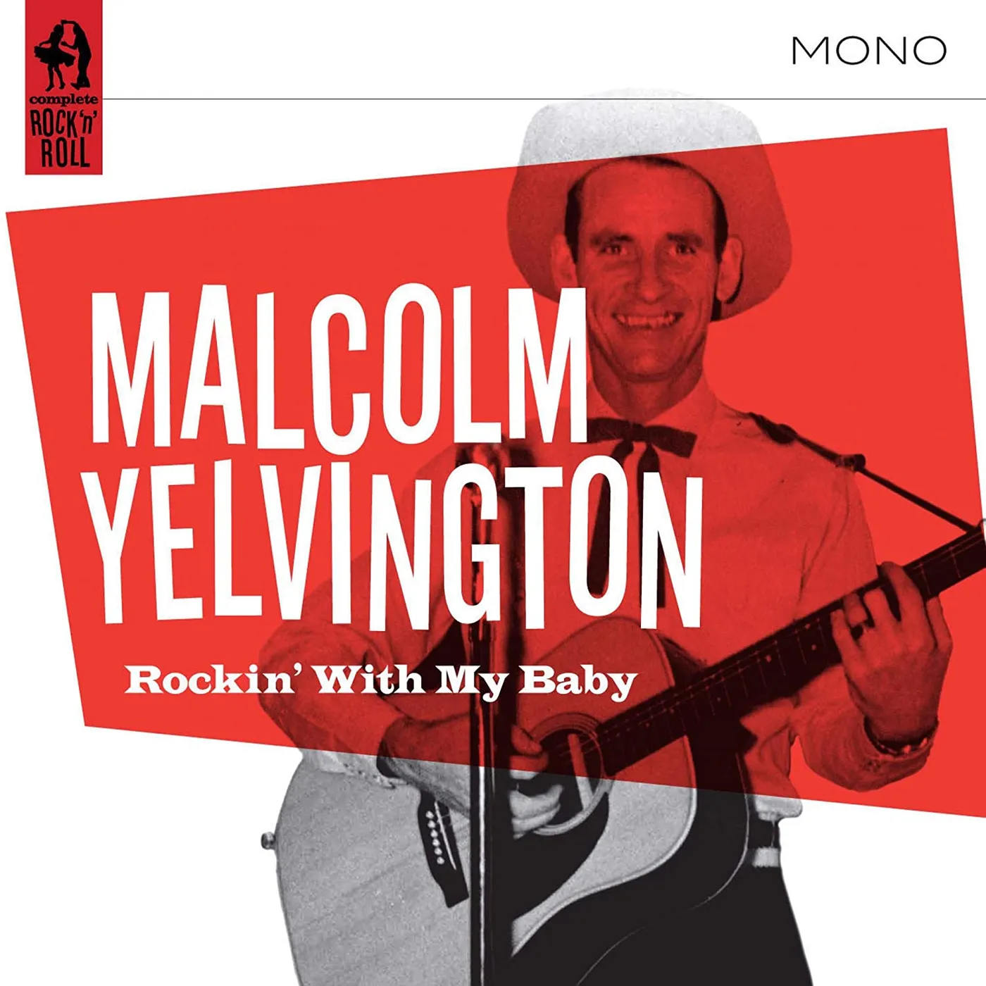 Malcolm Yelvington Rockin' With My Baby CD