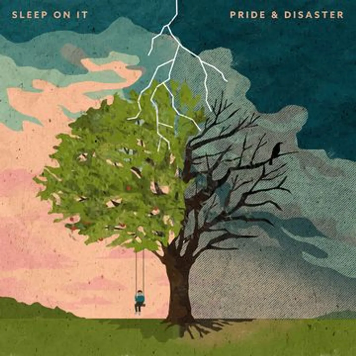 Sleep On It Pride & Disaster CD