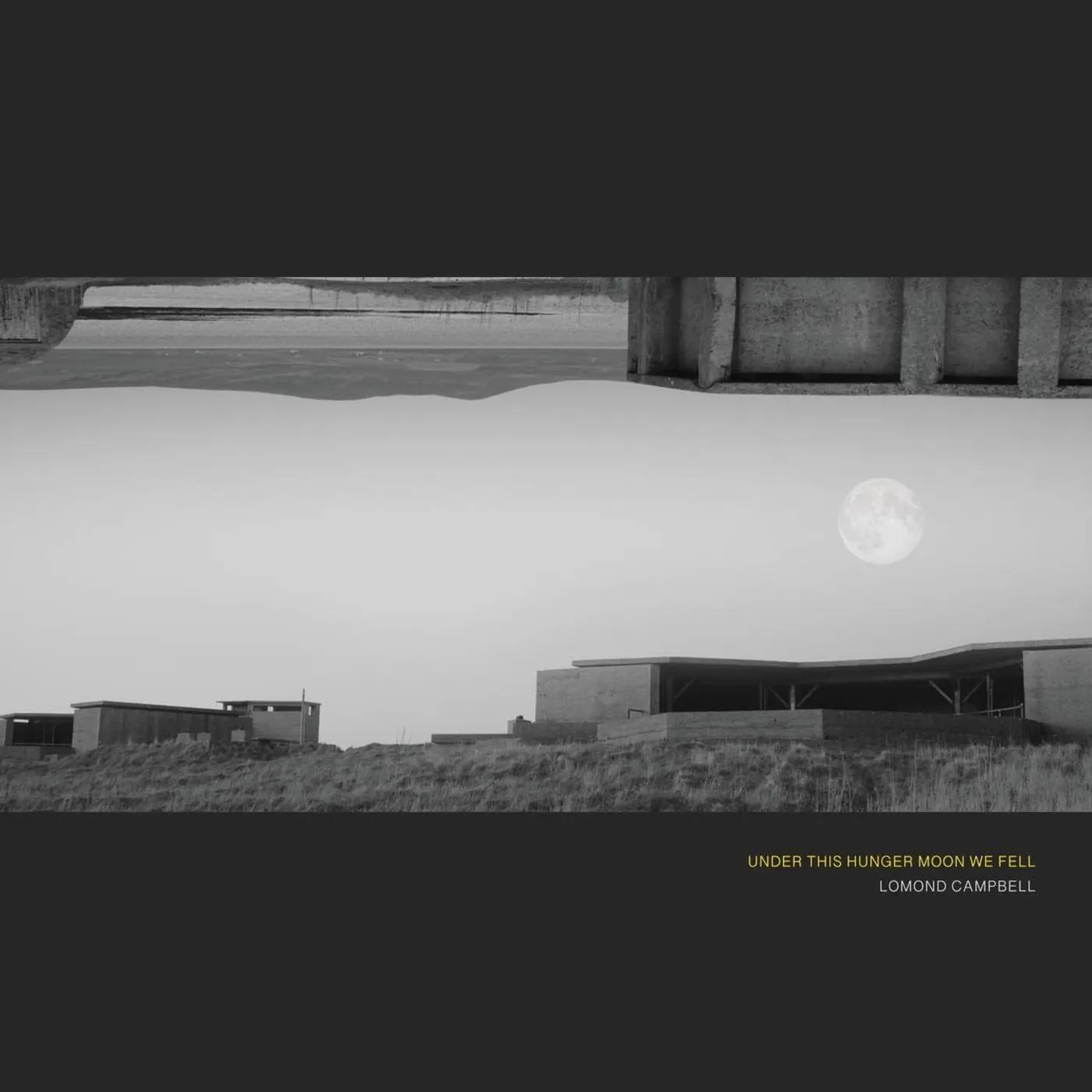 Lomond Campbell Under This Hunger Moon We Fell CD