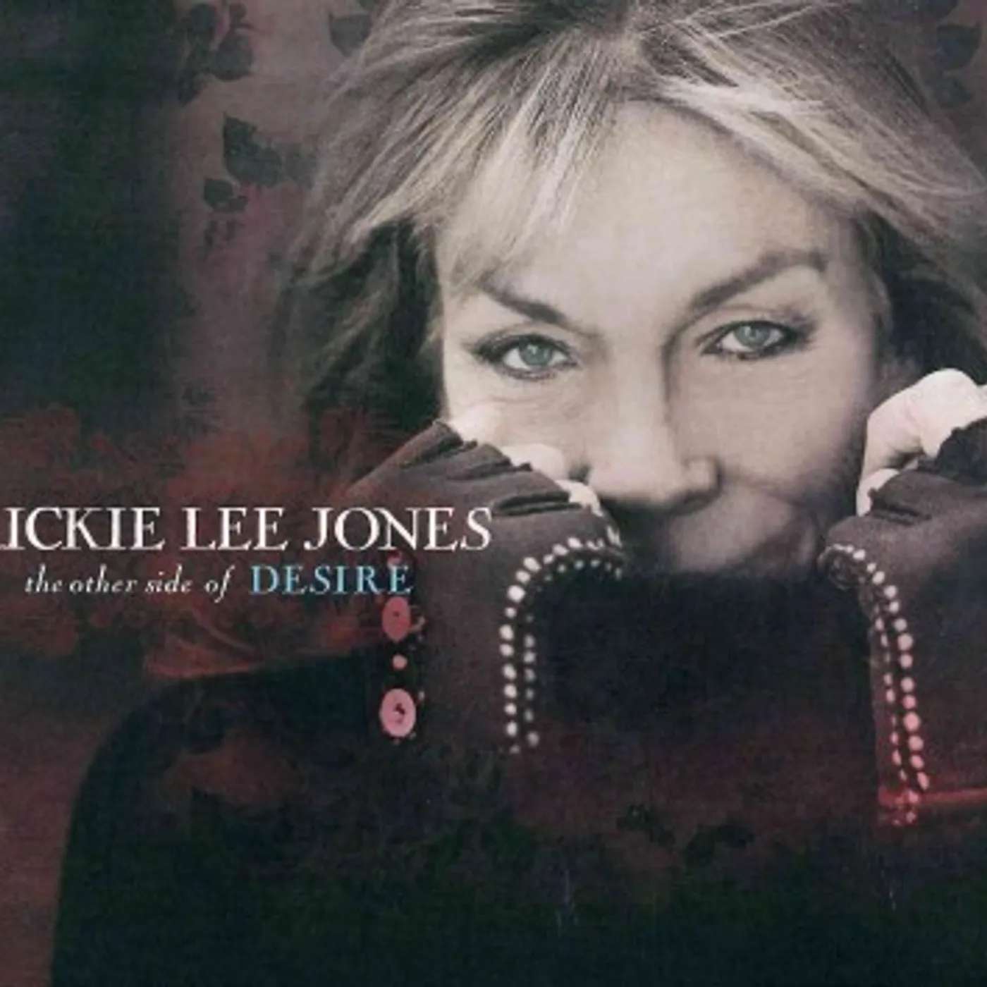 Rickie Lee Jones OTHER SIDE OF DESIRE CD