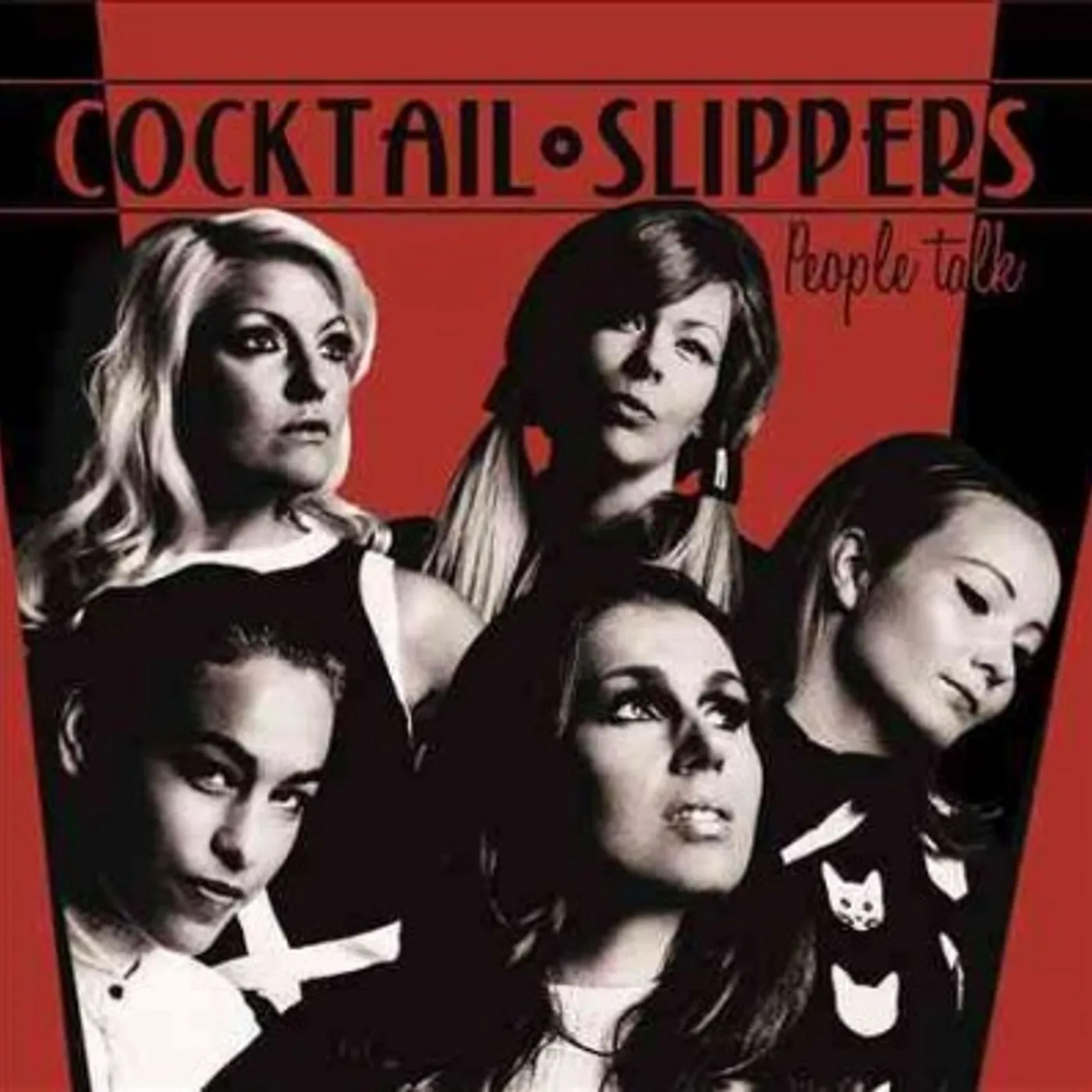 Cocktail Slippers People Talk CD