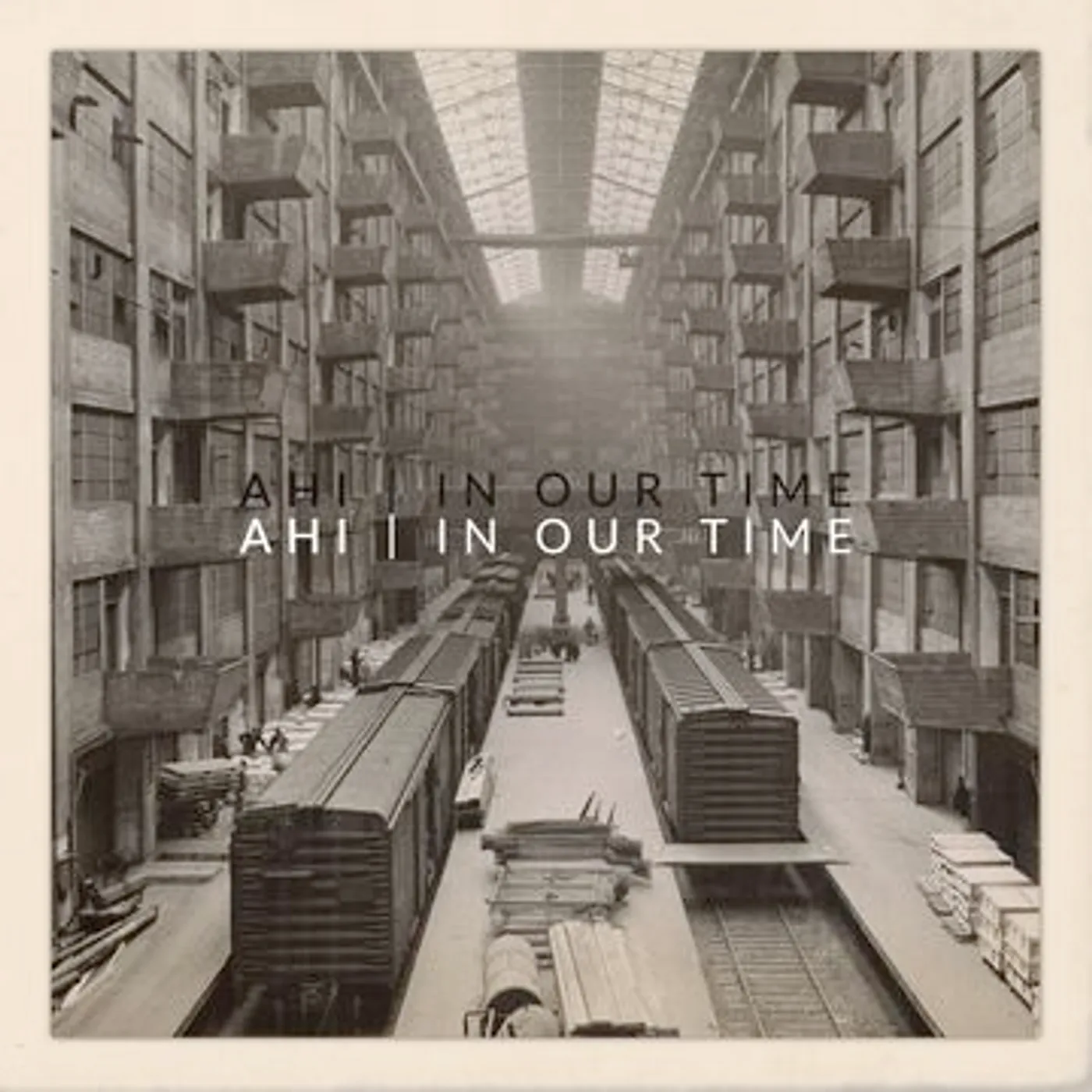AHI In Our Time Vinyl Record