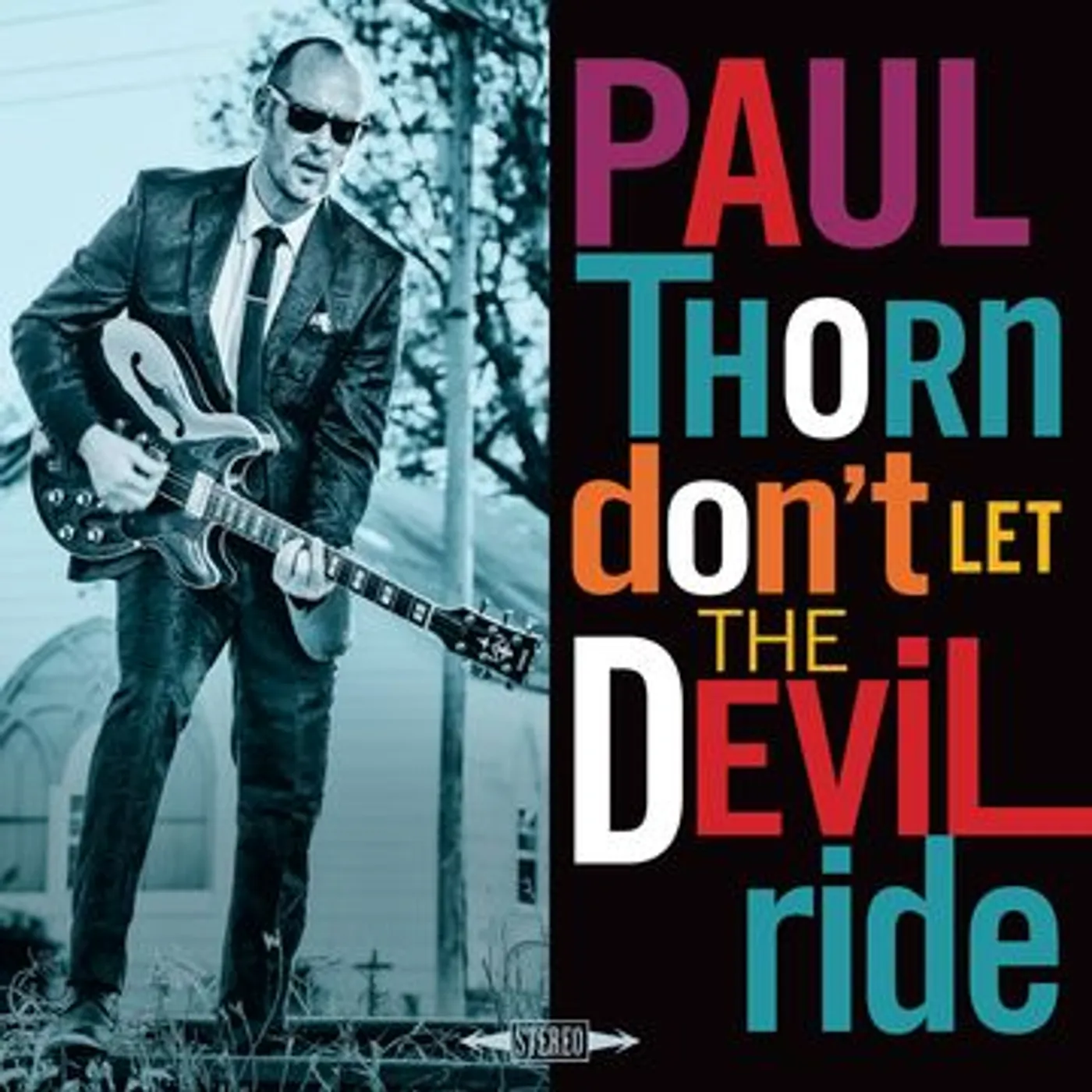 Paul Thorn Don't Let the Devil Ride Vinyl Record
