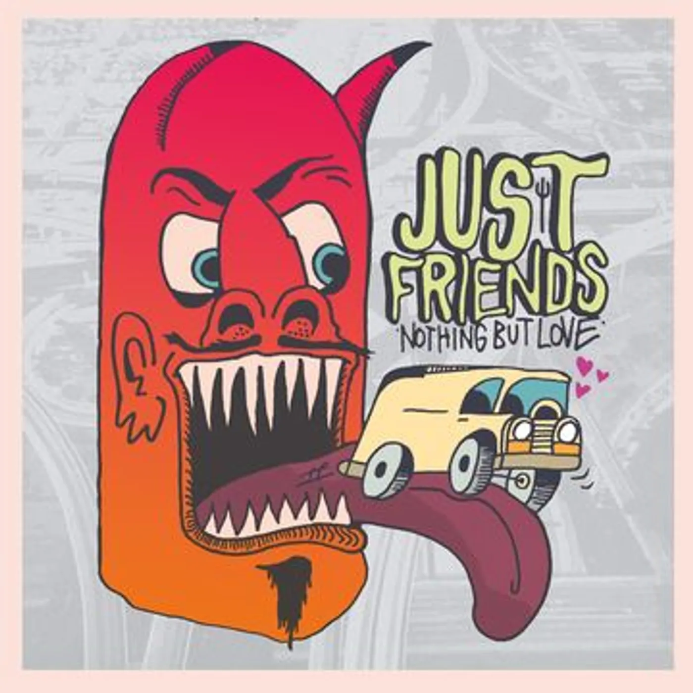 Just Friends Nothing But Love Vinyl Record