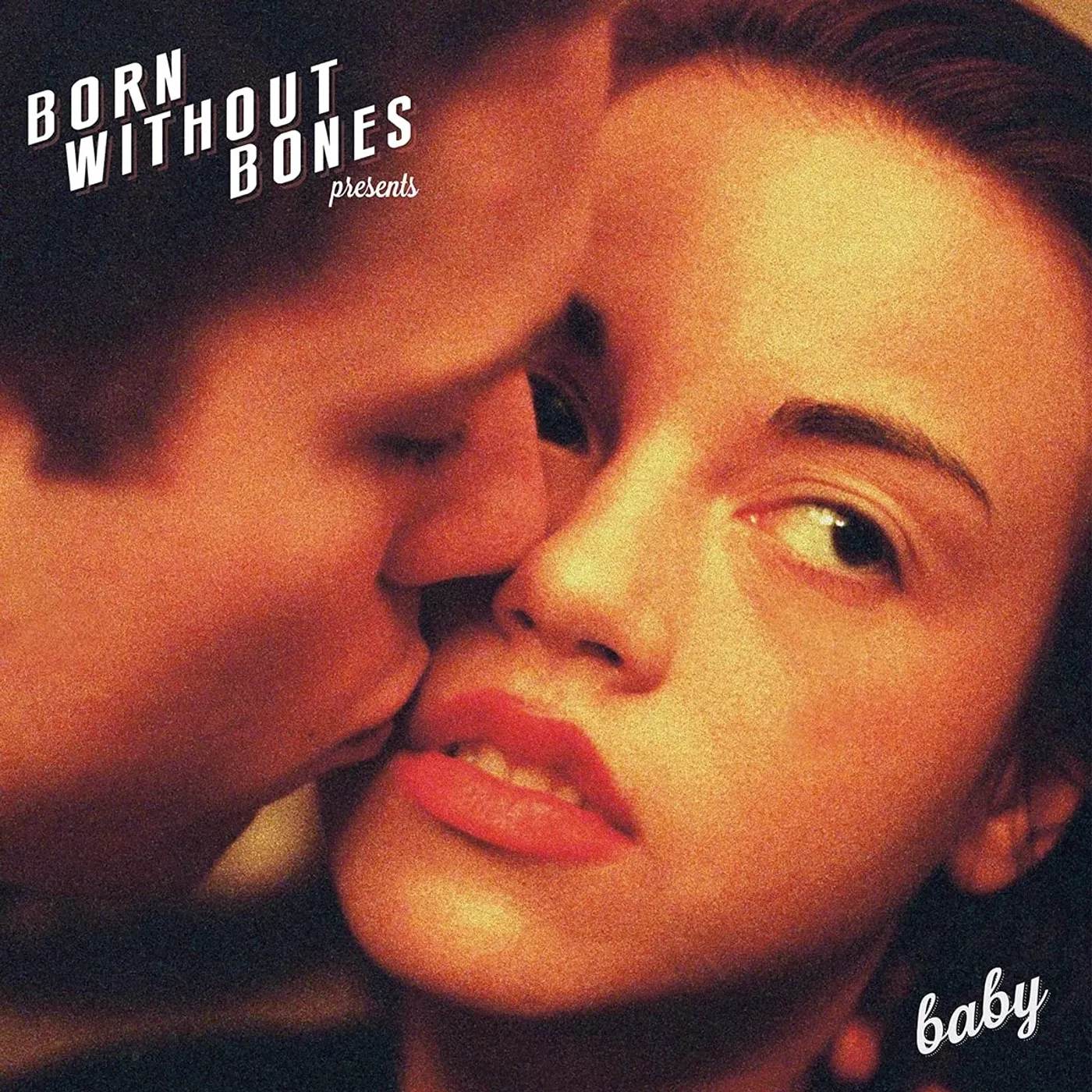 Born Without Bones BABY Vinyl Record