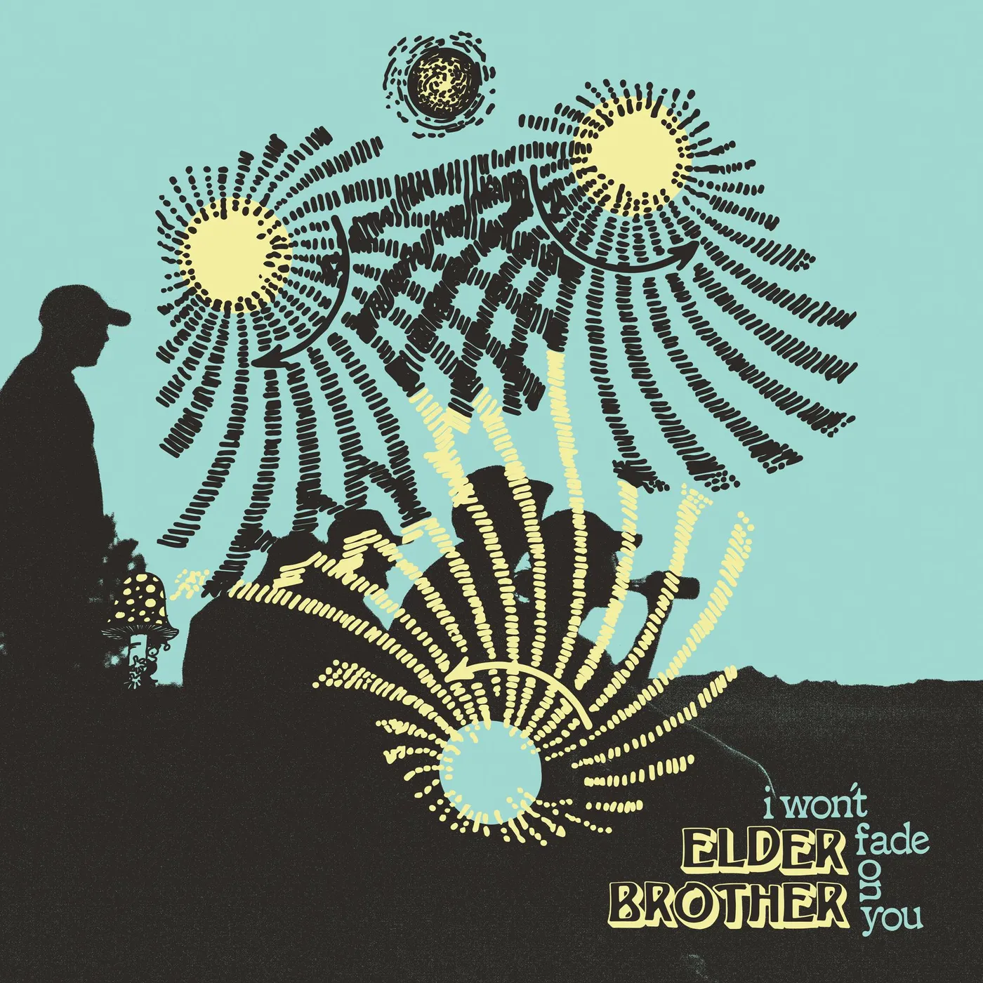 Elder Brother I Won't Fade On You Vinyl Record