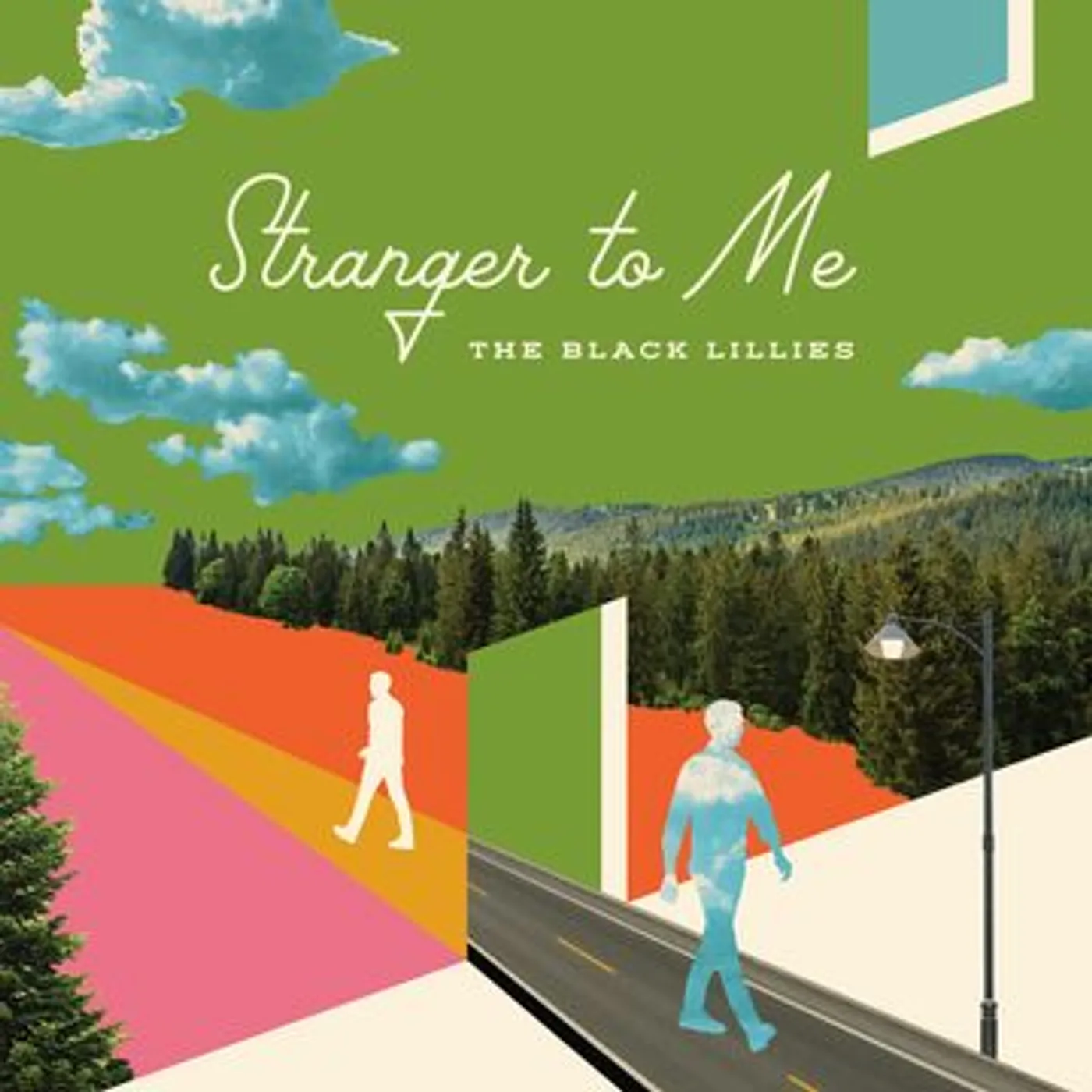 Black Lillies STRANGER TO ME Vinyl Record
