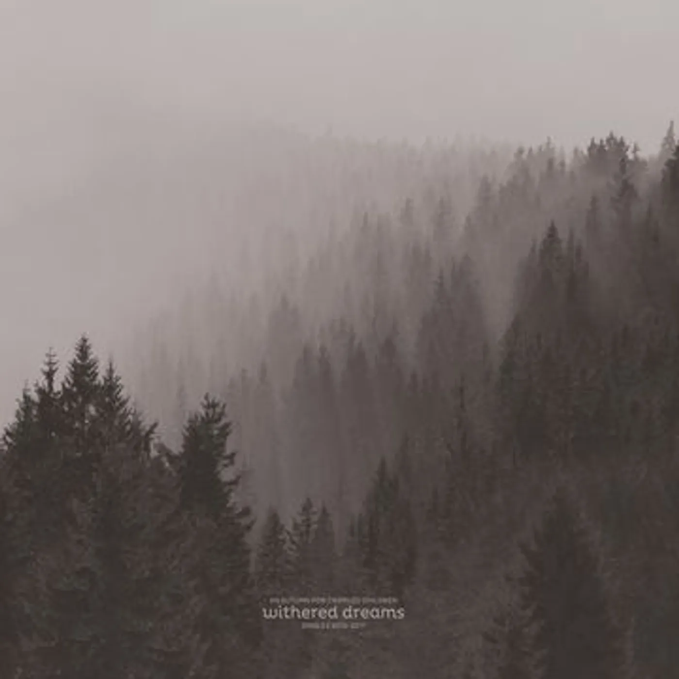 An Autumn for Crippled Children WITHERED DREAMS: SINGLES 2013-2017 Vinyl Record