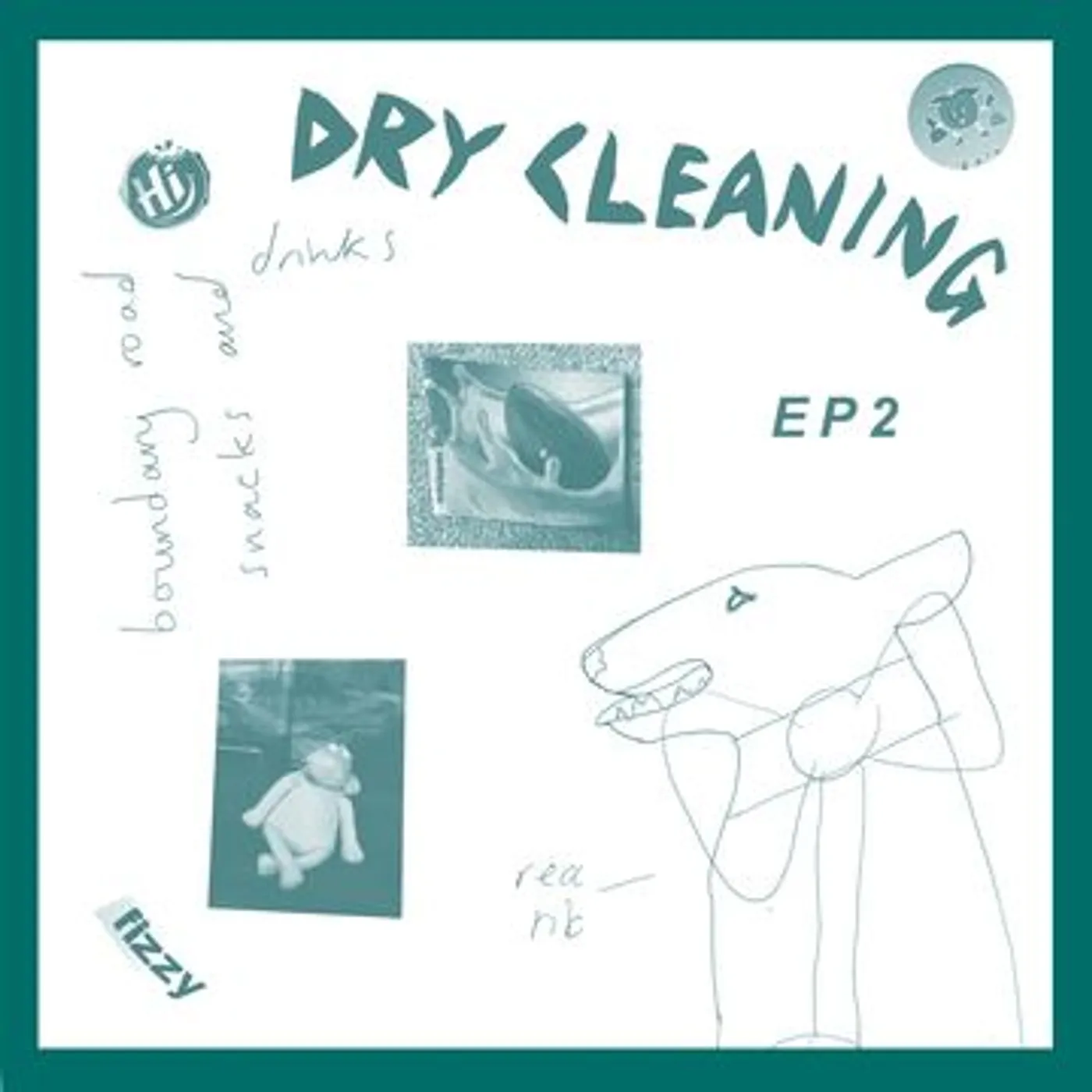 Dry Cleaning Sweet Princess/Boundary Road Snacks And Drinks Vinyl Record