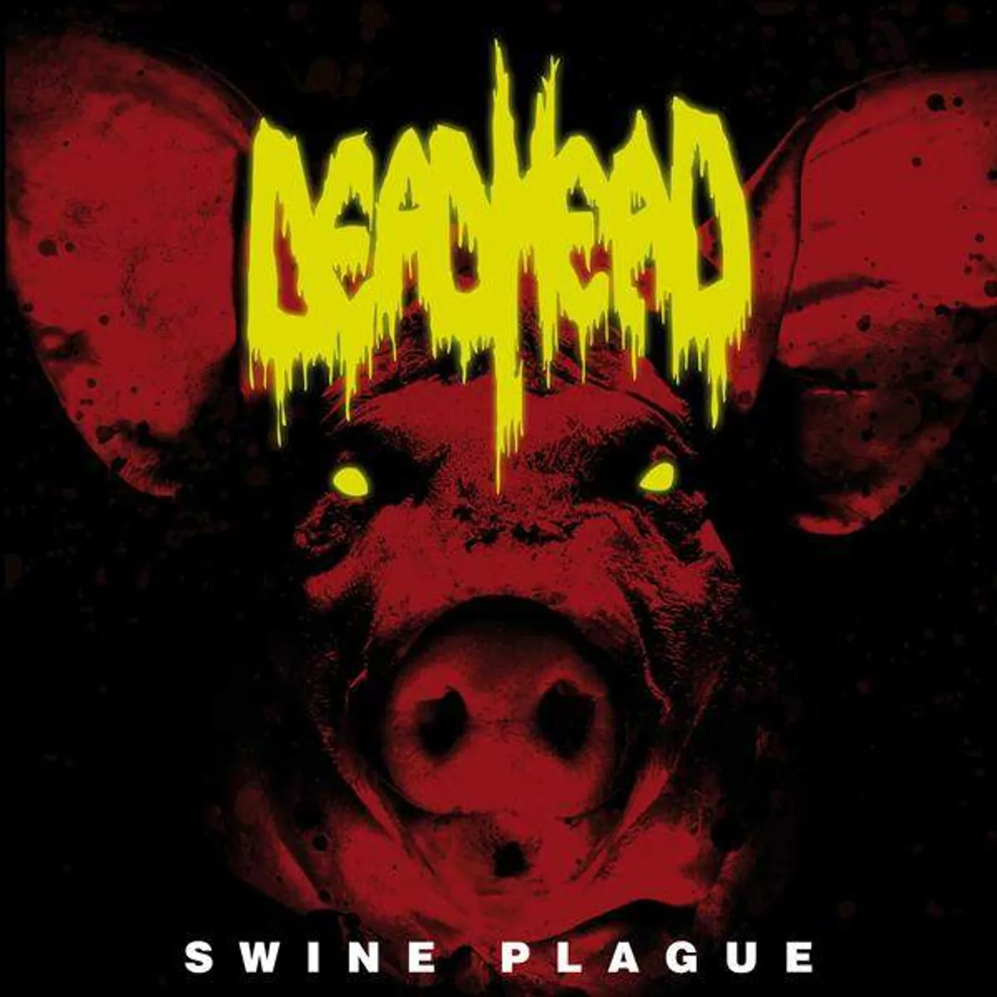 Dead Head Swine Plague Vinyl Record