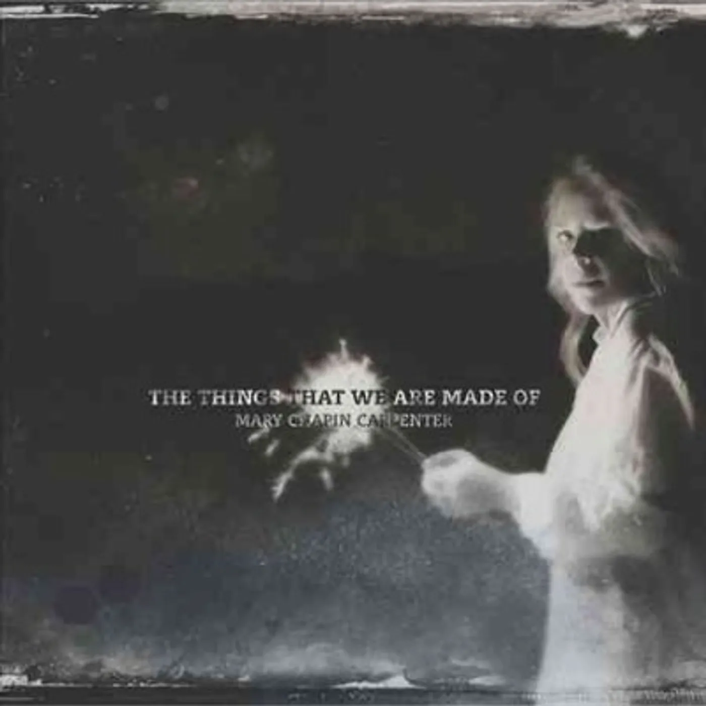 Mary Chapin Carpenter Things That We Are Made Of Vinyl Record