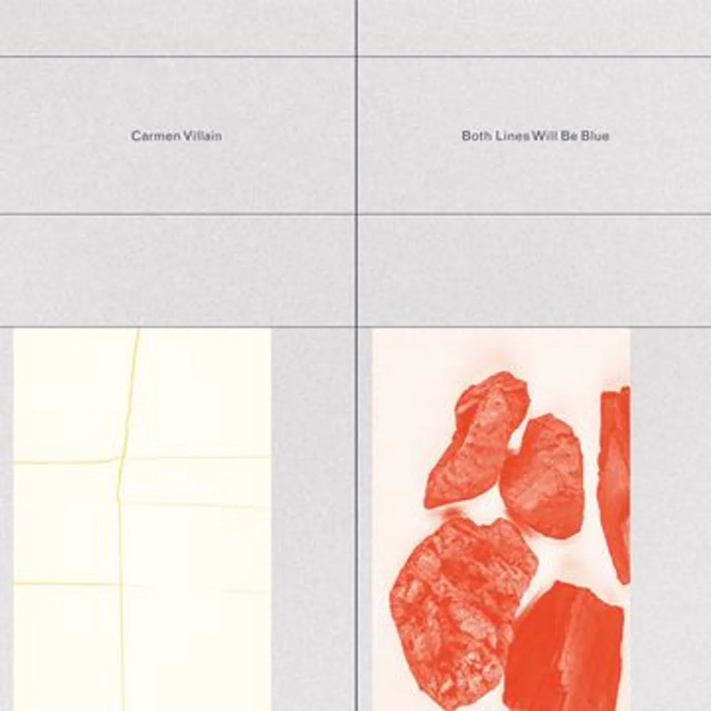 Carmen Villain Both Lines Will Be Blue Vinyl Record