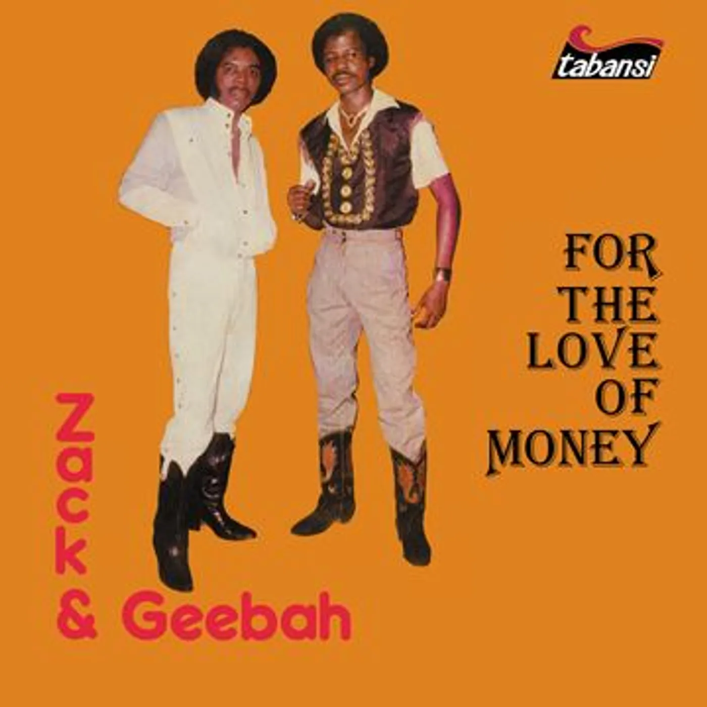 Zack & Geebah For the Love of Money Vinyl Record