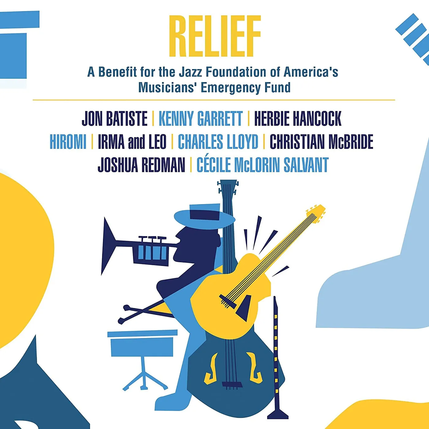 Various Artists  RELIEF - A BENEFIT FOR THE JAZZ FOUNDATION OF AMERICA'S MUSICIANS' EMERGENCY FUND (180G) Vinyl Record
