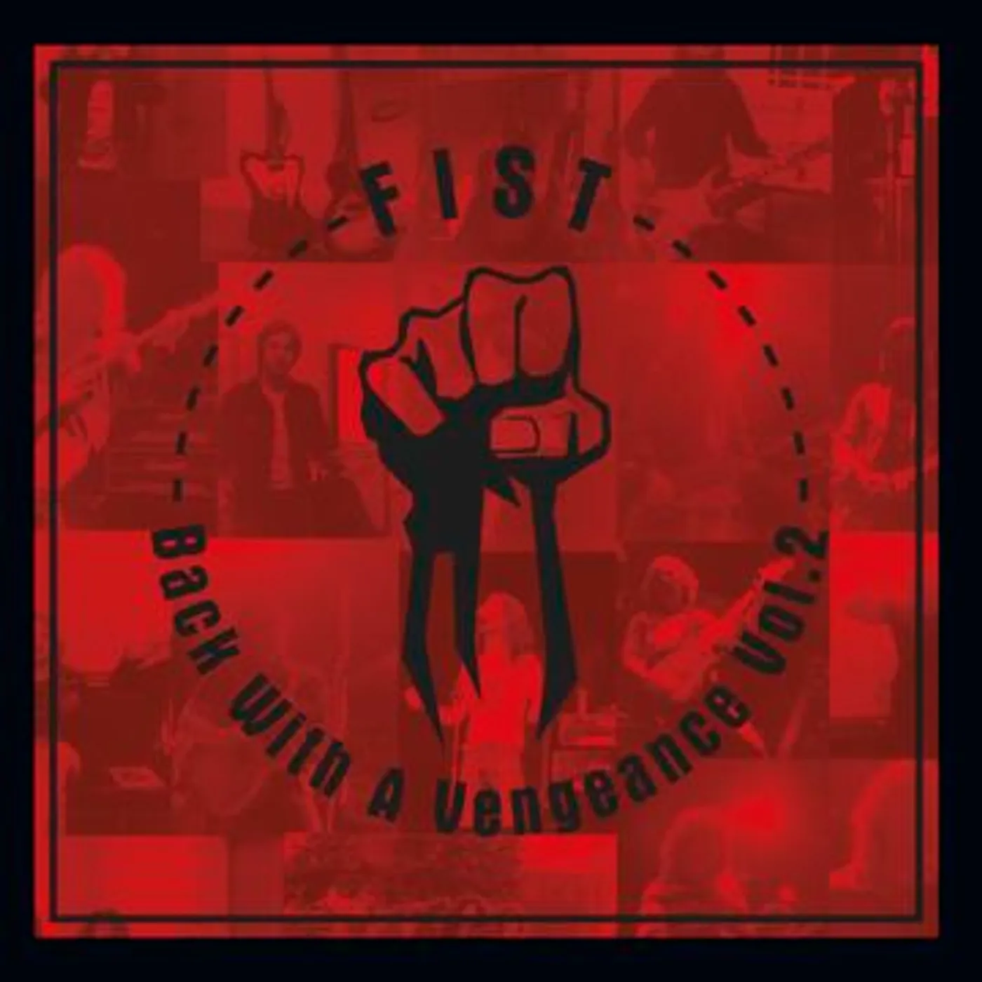 Fist BACK WITH A VENGEANCE VOL 2 Vinyl Record