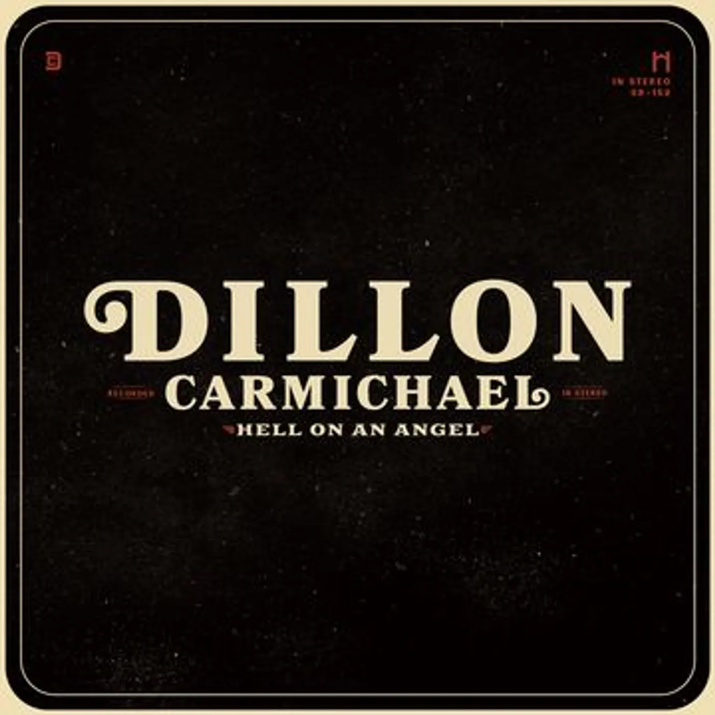 Dillon Carmichael HELL ON AN ANGEL (RED WITH BLACK SMOKE/DL CODE) Vinyl Record