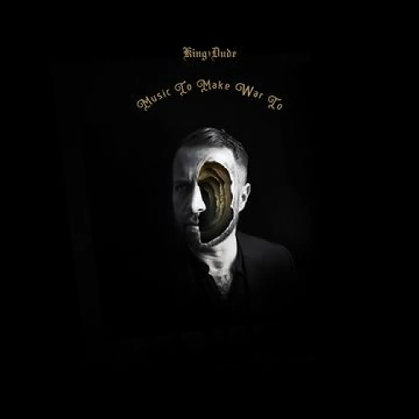King Dude Music To Make War To Vinyl Record
