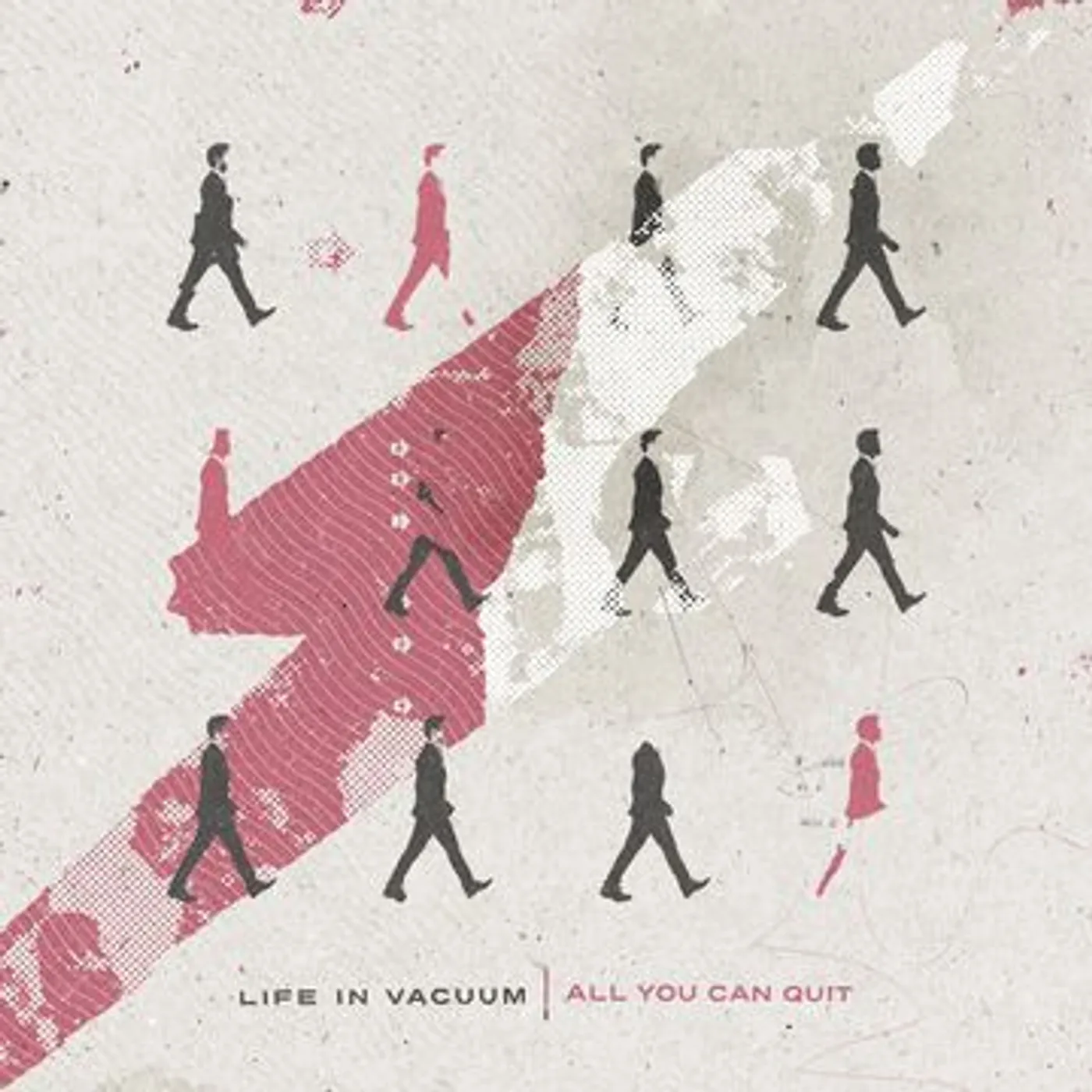 Life In Vacuum All You Can Quit Vinyl Record