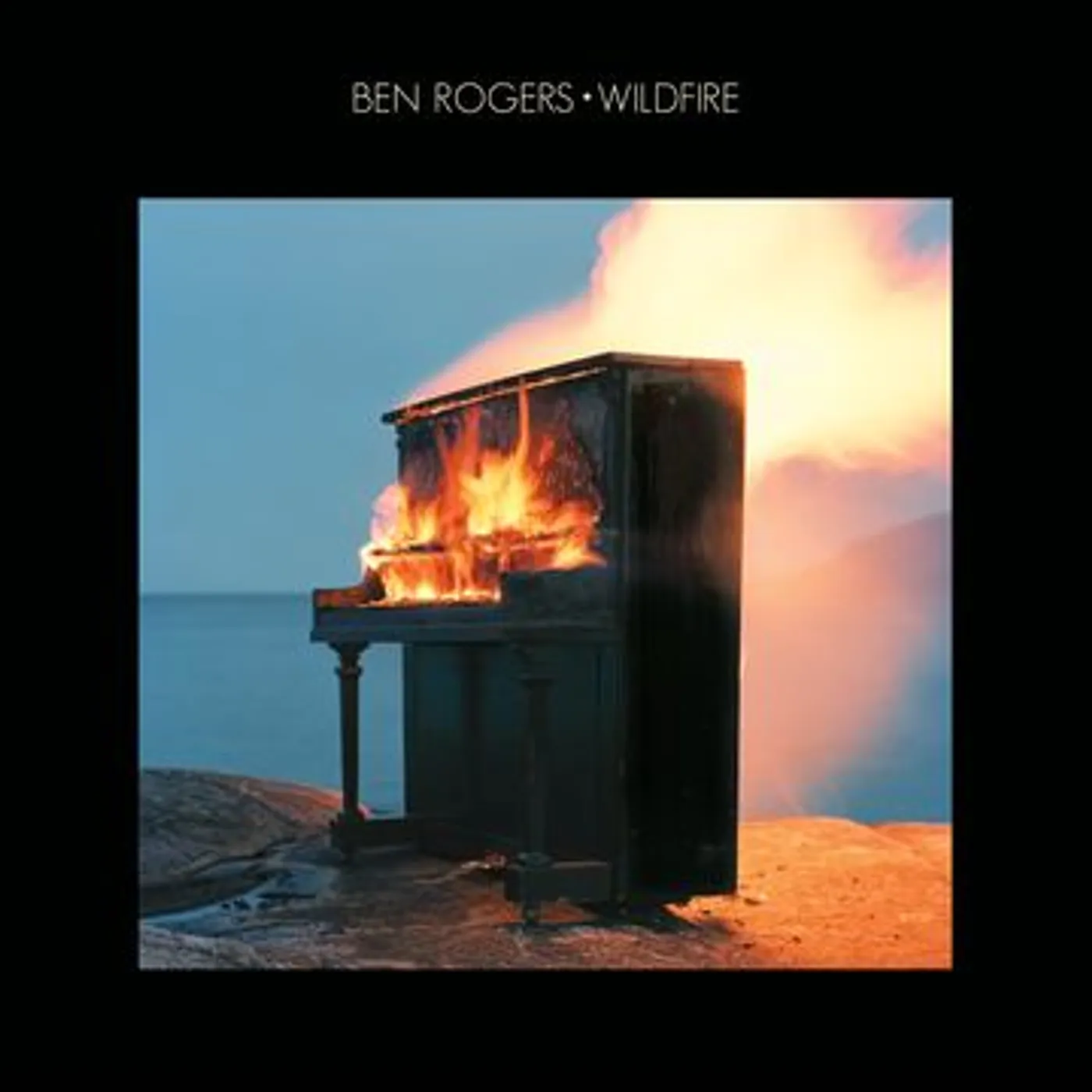 Ben Rogers Wildfire Vinyl Record