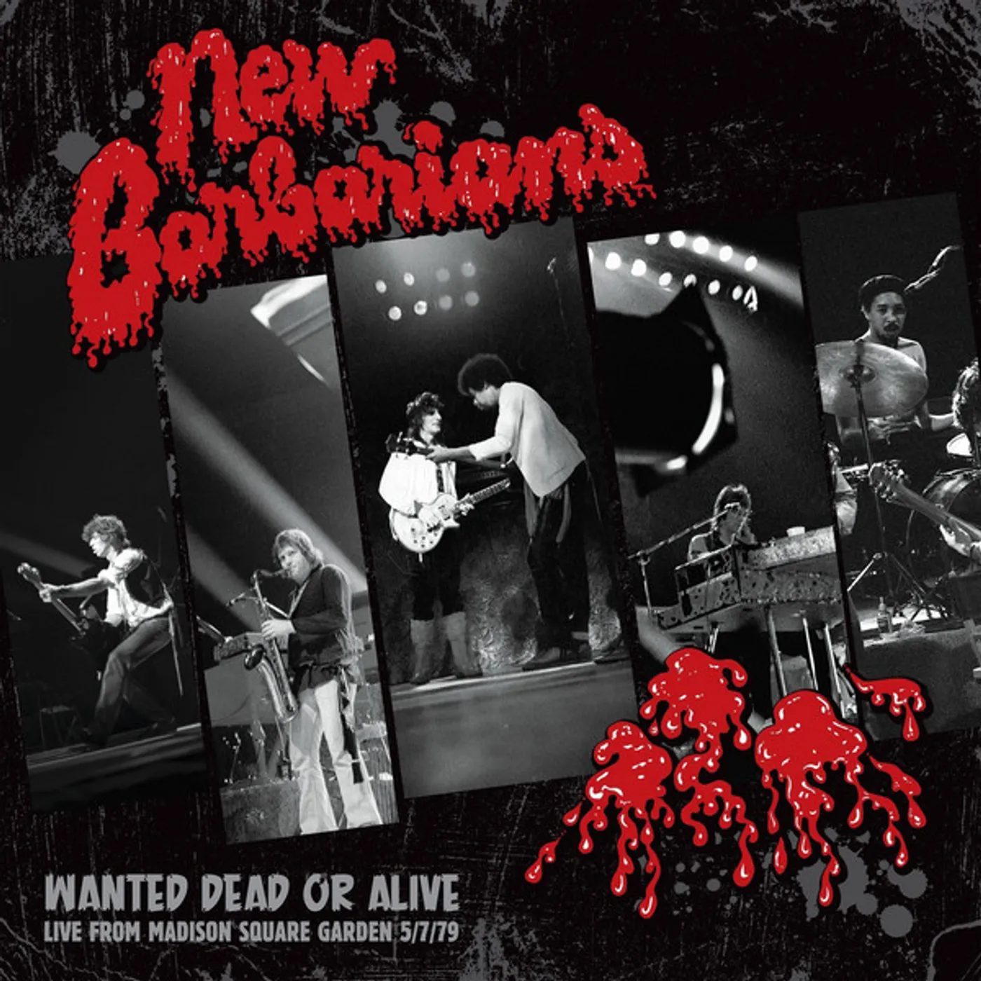 New Barbarians Wanted Dead Or Alive Vinyl Record