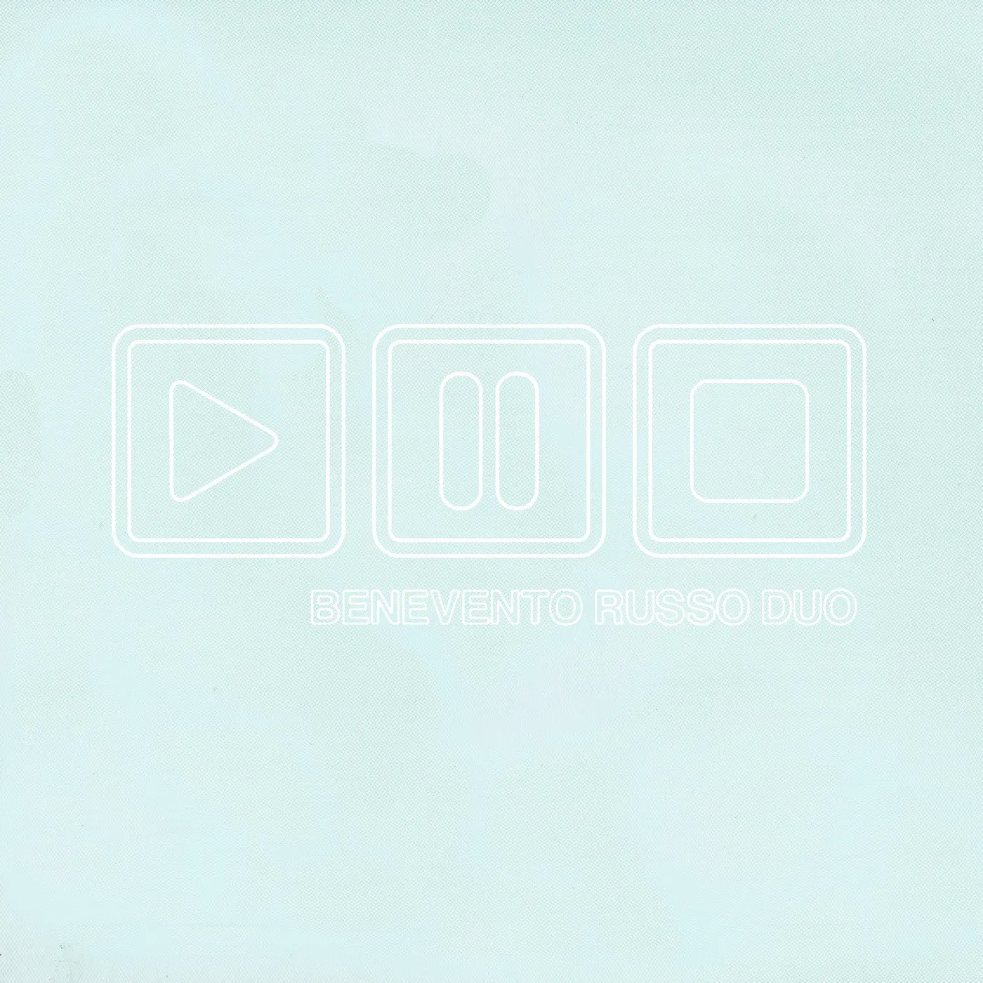 Benevento/Russo Duo Play Pause Stop Vinyl Record