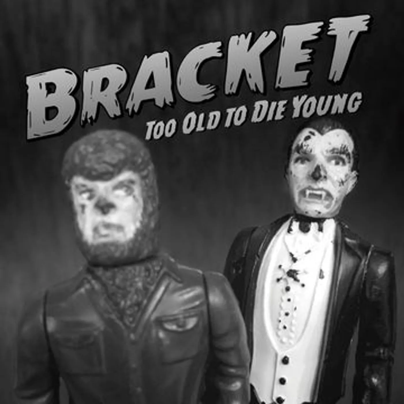 Bracket Too Old To Die Young Vinyl Record