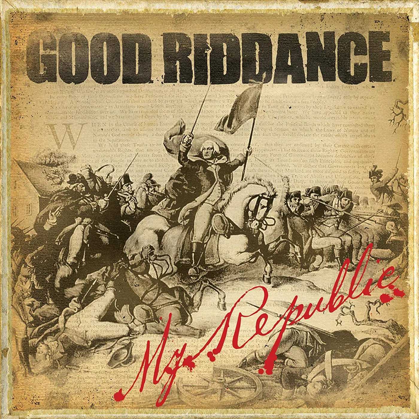 Good Riddance My Republic Vinyl Record