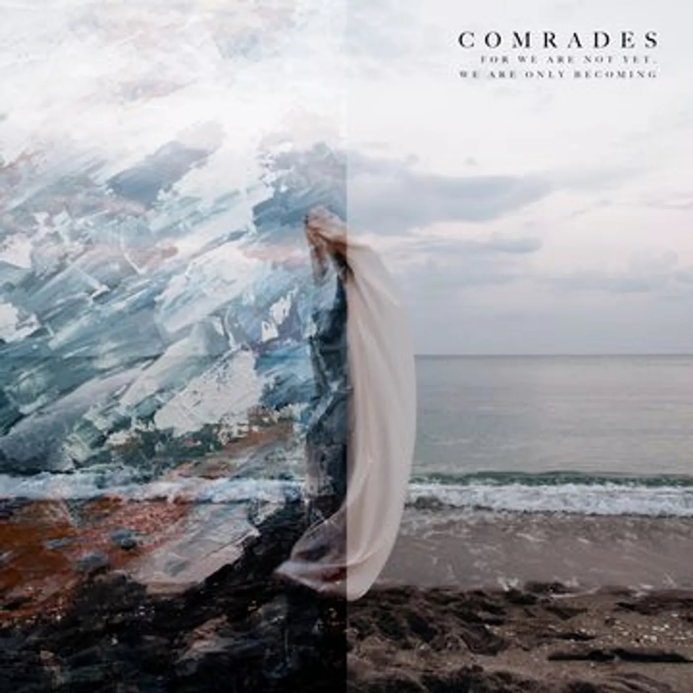 Comrades FOR WE ARE NOT YET, WE ARE ONLY BECOMING (WHITE & BLUE SWIRL VINYL/DL CARD) Vinyl Record