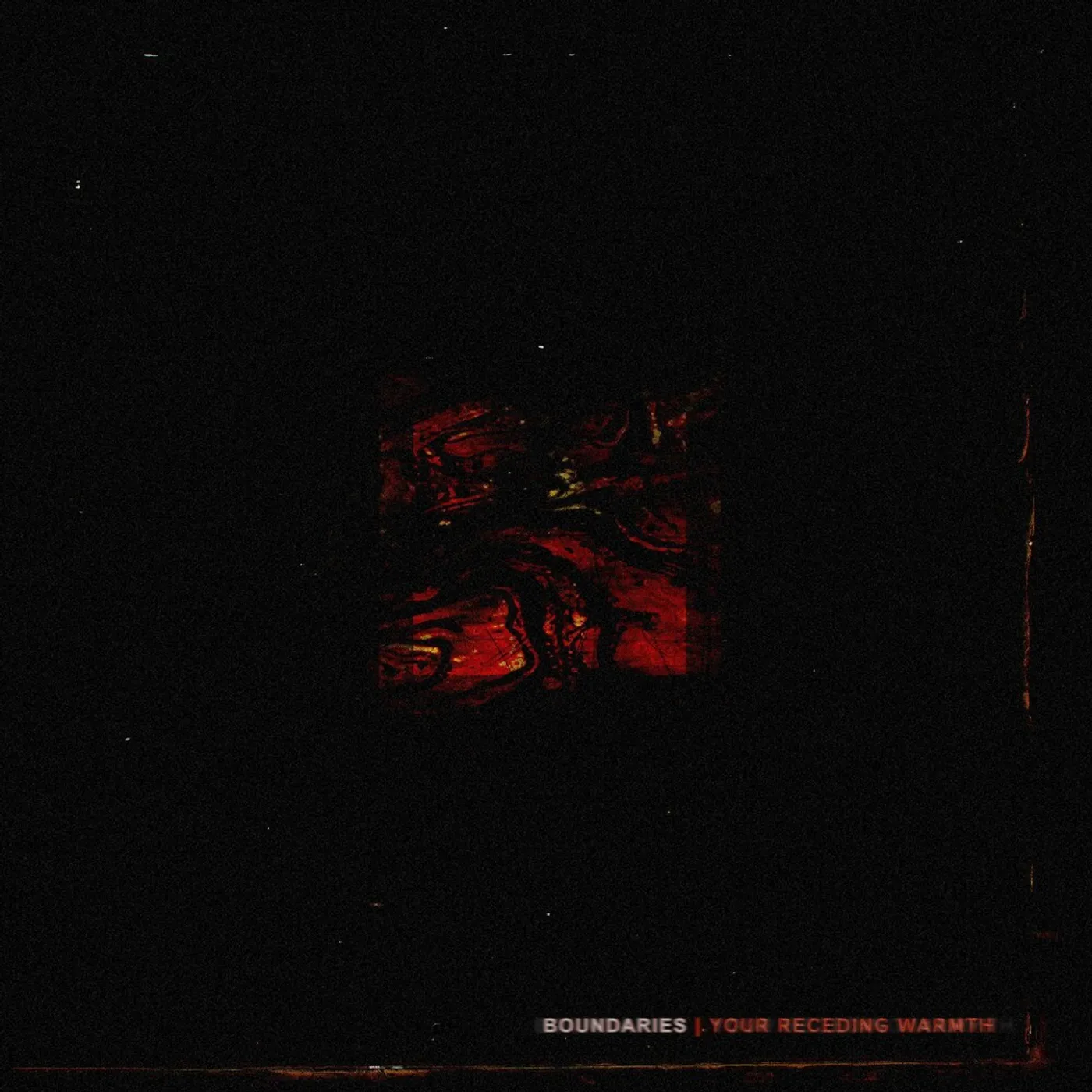 Boundaries Your Receding Warmth Vinyl Record