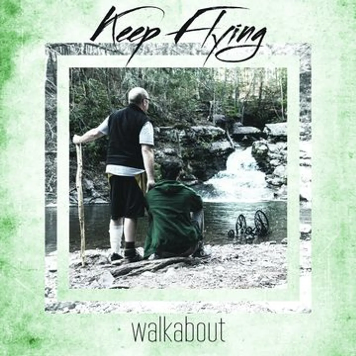 Keep Flying WALKABOUT/FOLLOW YOUR NIGHTMARES Vinyl Record