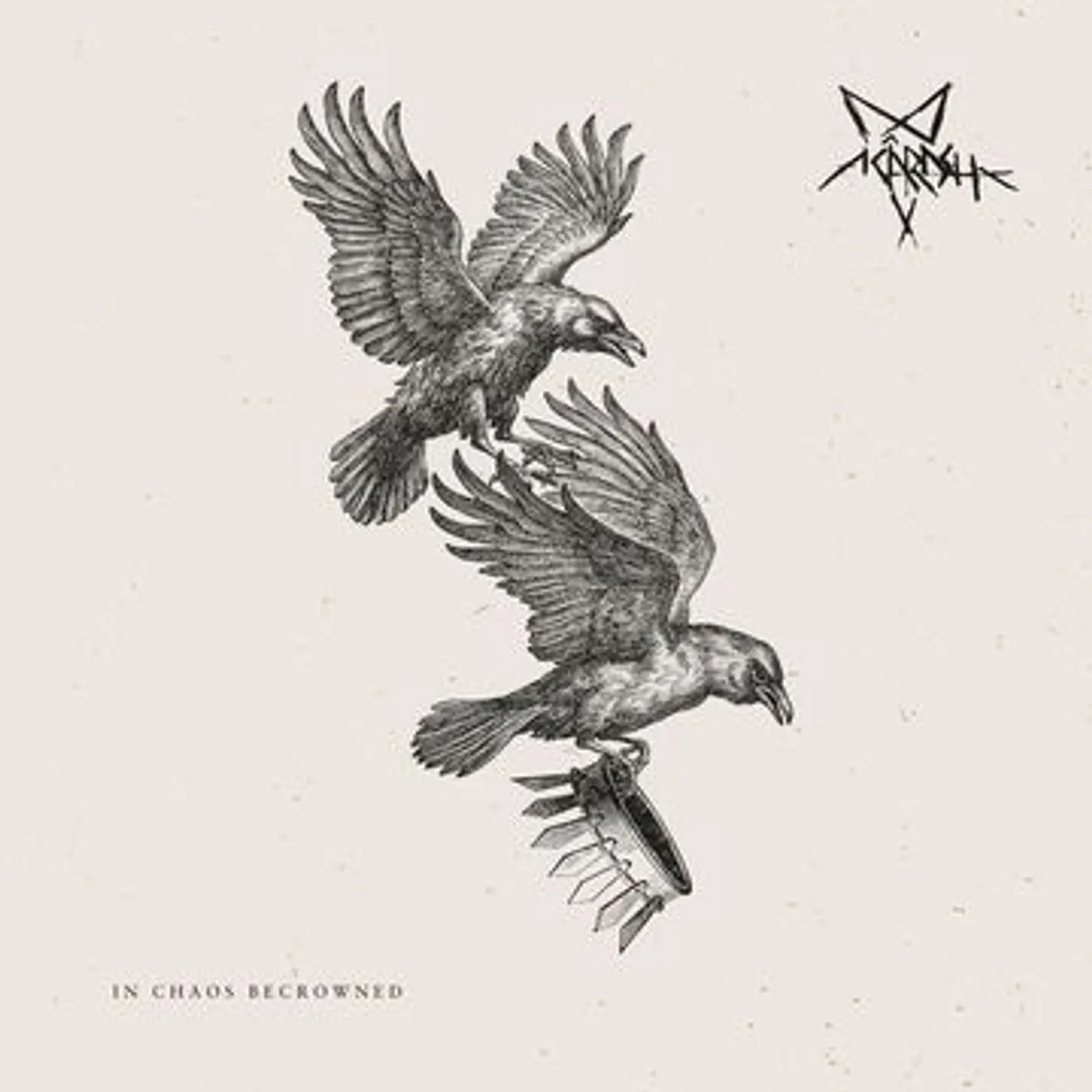 Acârash In chaos becrowned Vinyl Record