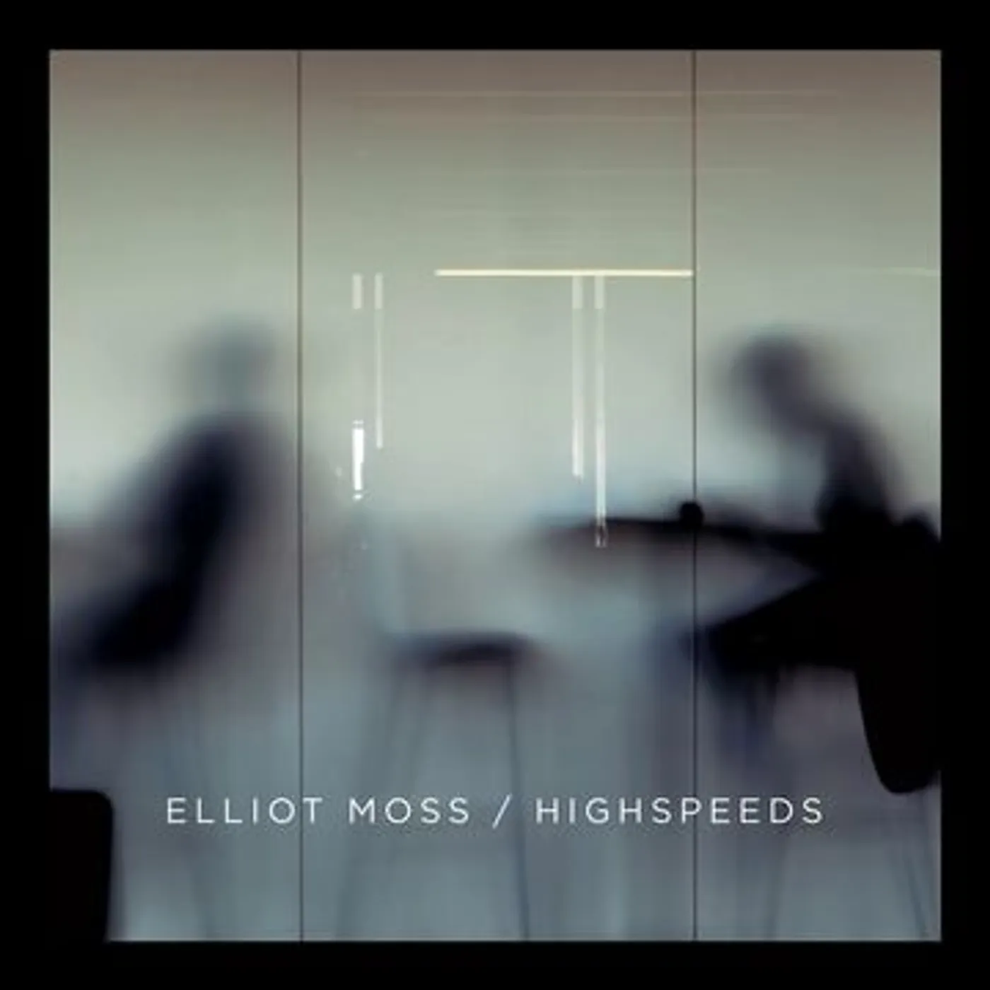 Elliot Moss Highspeeds Vinyl Record