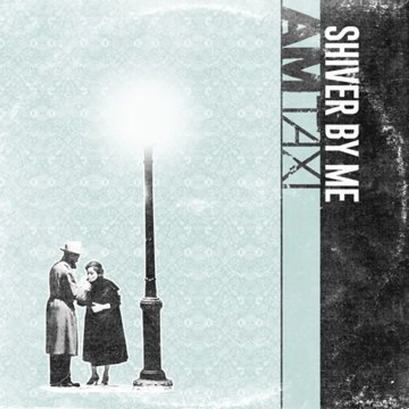AM Taxi Shiver By Me Vinyl Record