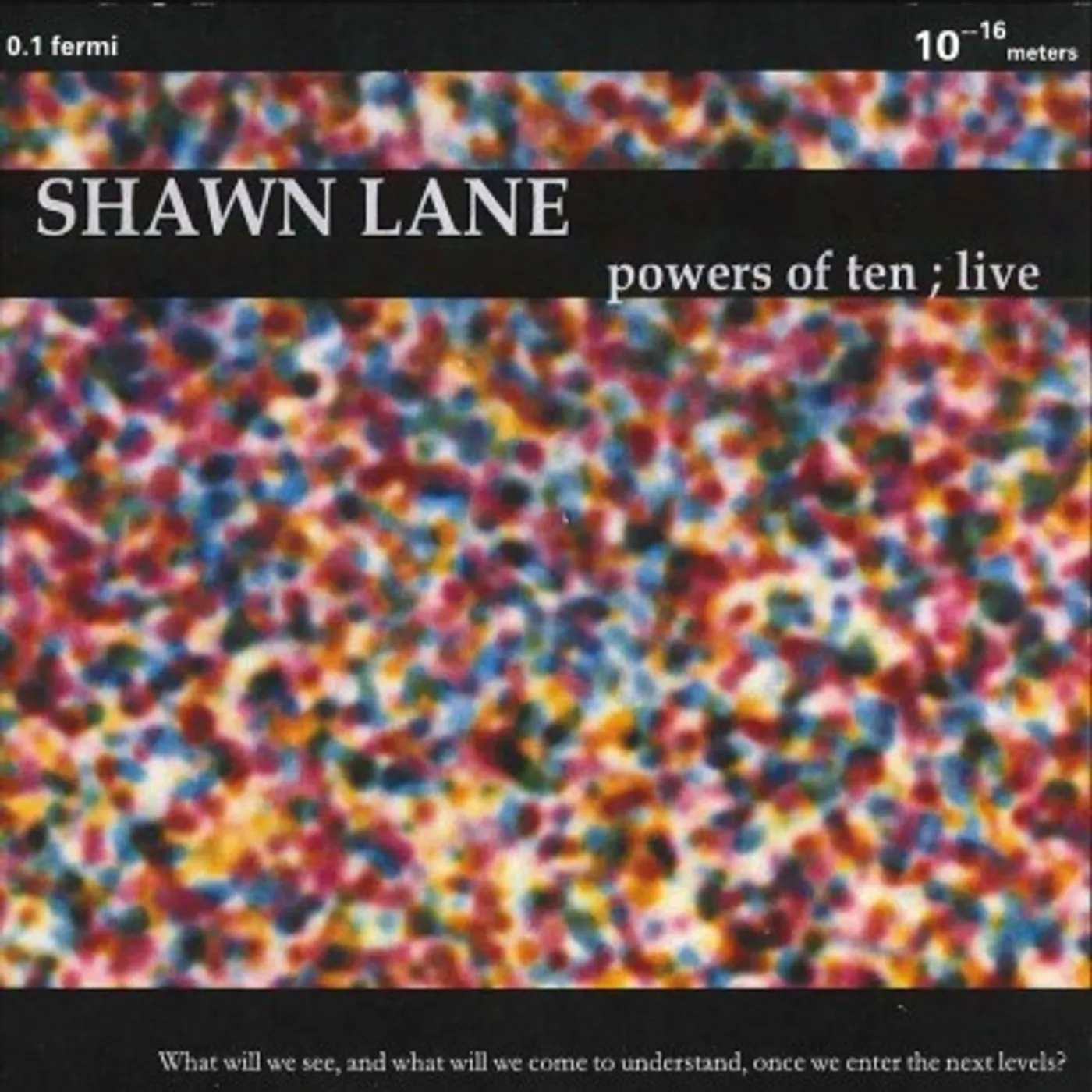 Shawn Lane Powers of Ten: Live! CD