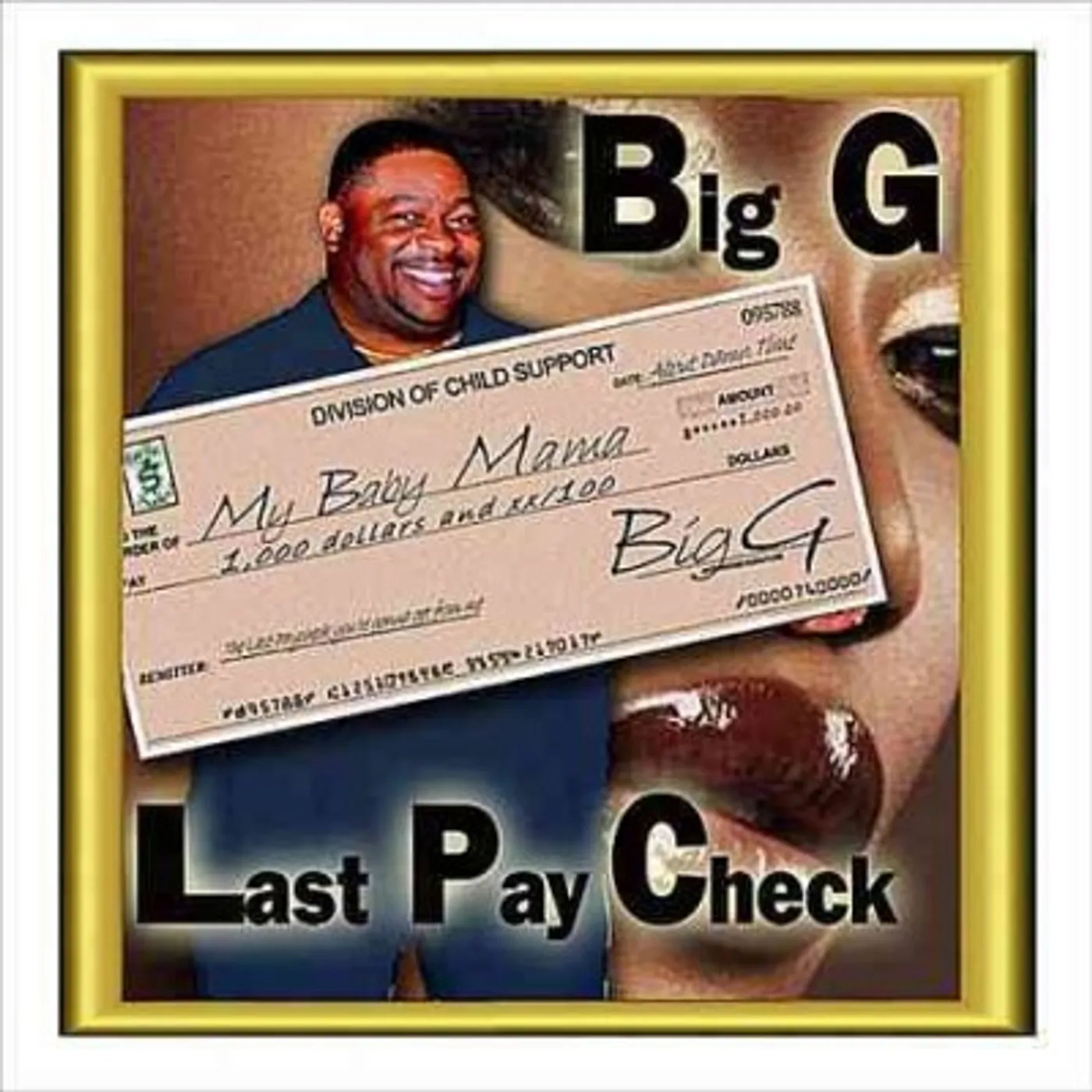 Big G Last Pay Check CD