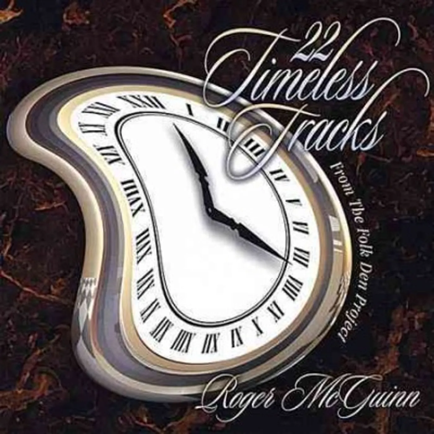 Roger McGuinn 22 Timeless Tracks from The Folk Den Project CD