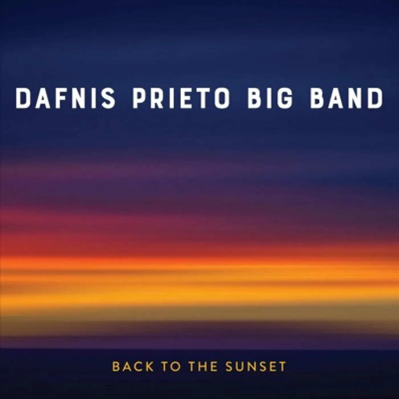 Dafnis Prieto Back To the Sunset CD