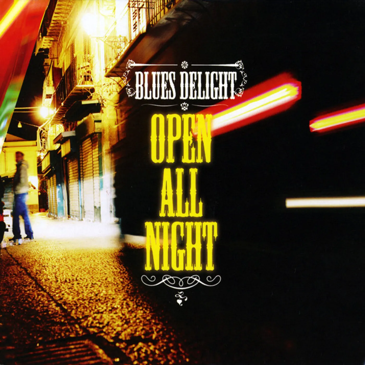 Blues Delight Open All Night CD