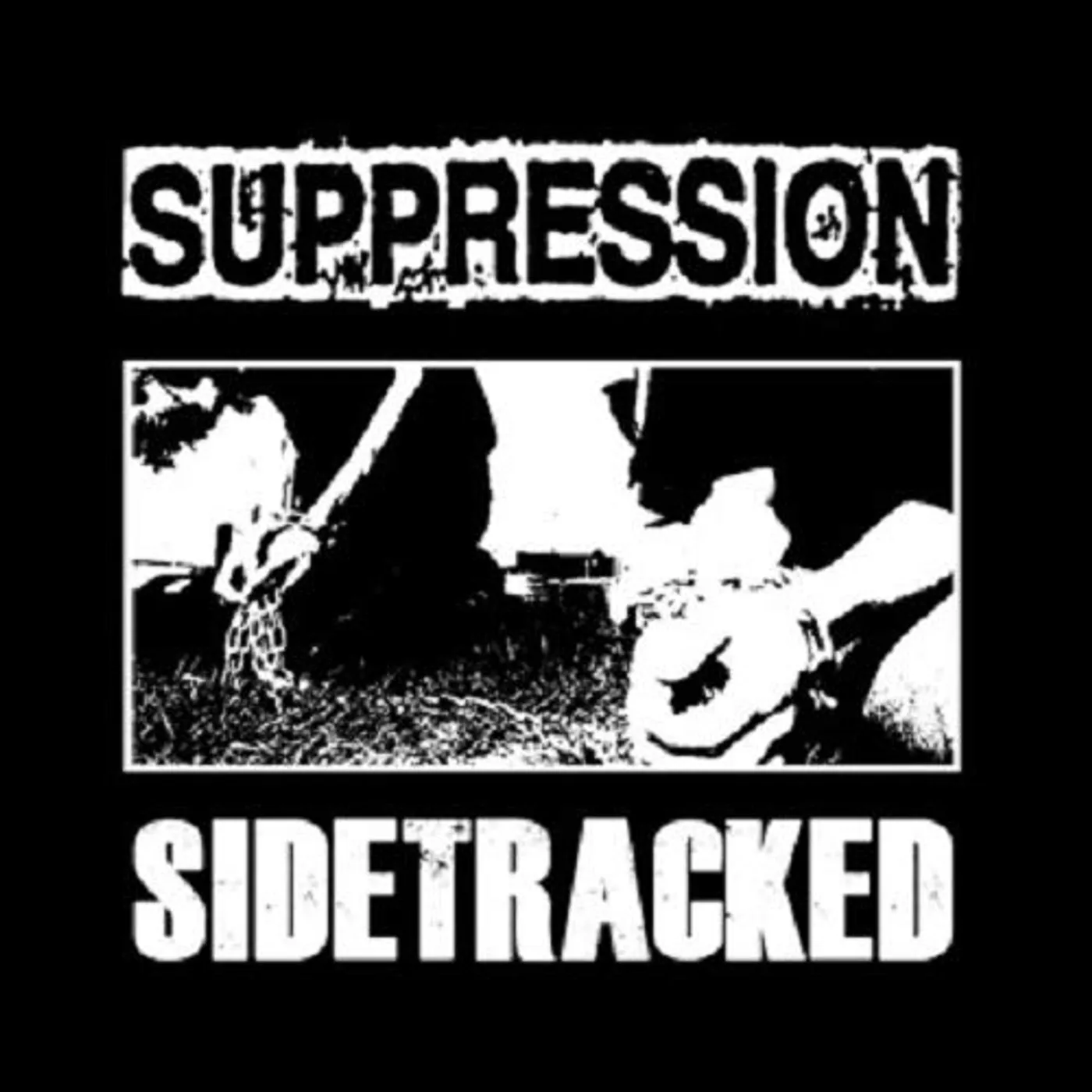 SIDETRACKED / SUPPRESSION Vinyl Record