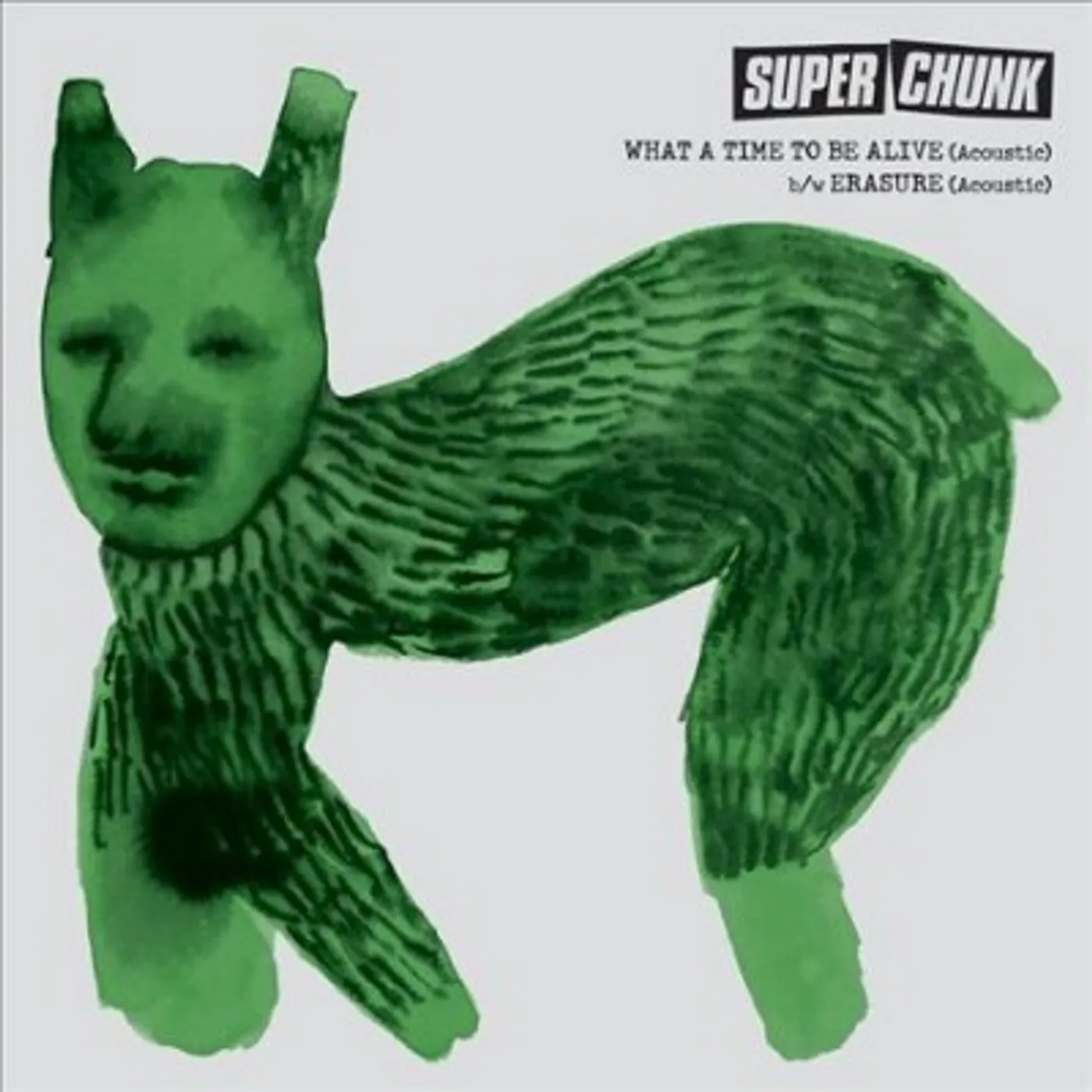 Superchunk What a Time to Be Alive (Acoustic)" b/w "Erasure (Acoustic)" Vinyl Record