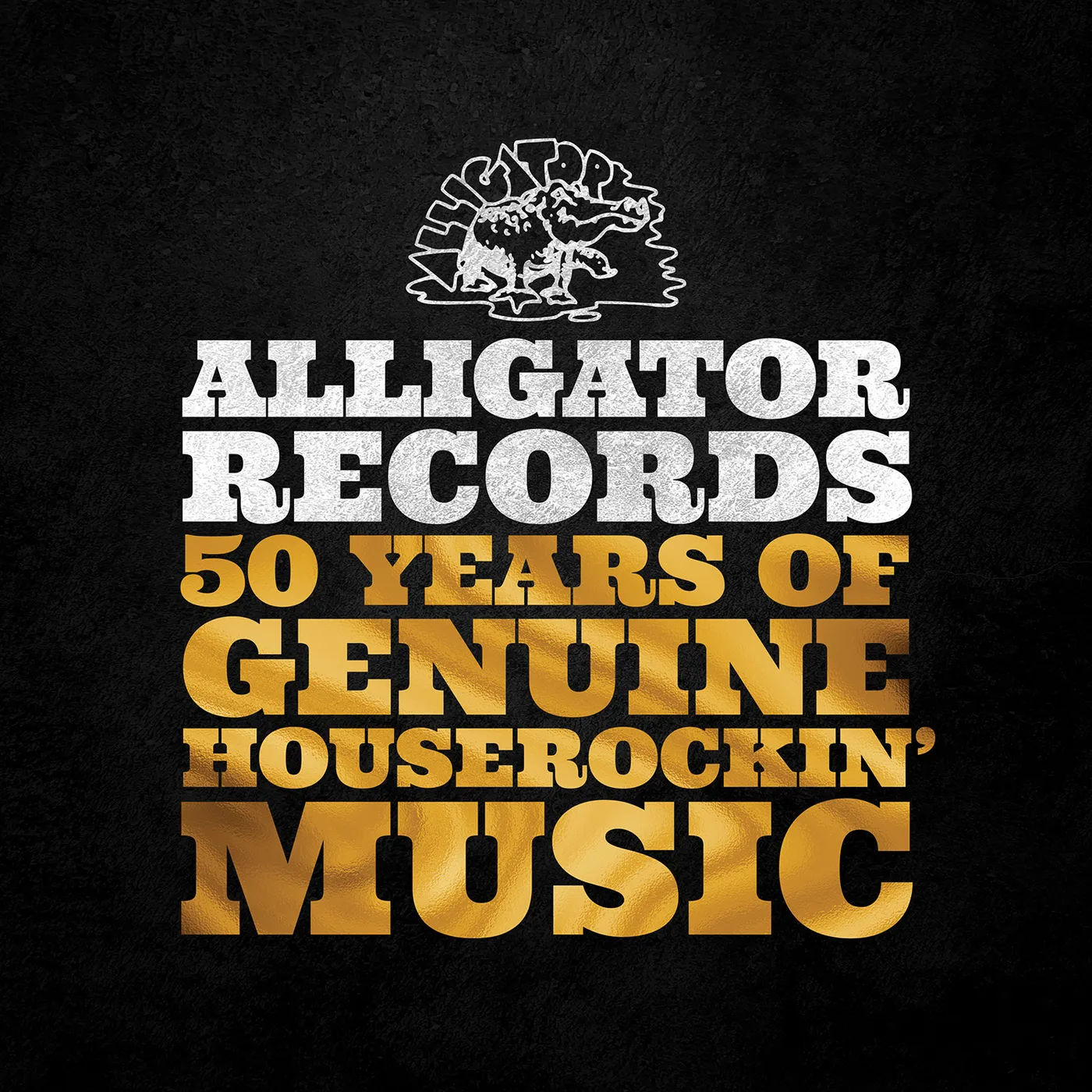 50 Years Of Genuine Houserockin' Music / Various ALLIGATOR RECORDS-50 YEARS OF GENUINE HOUSEROCKIN' CD