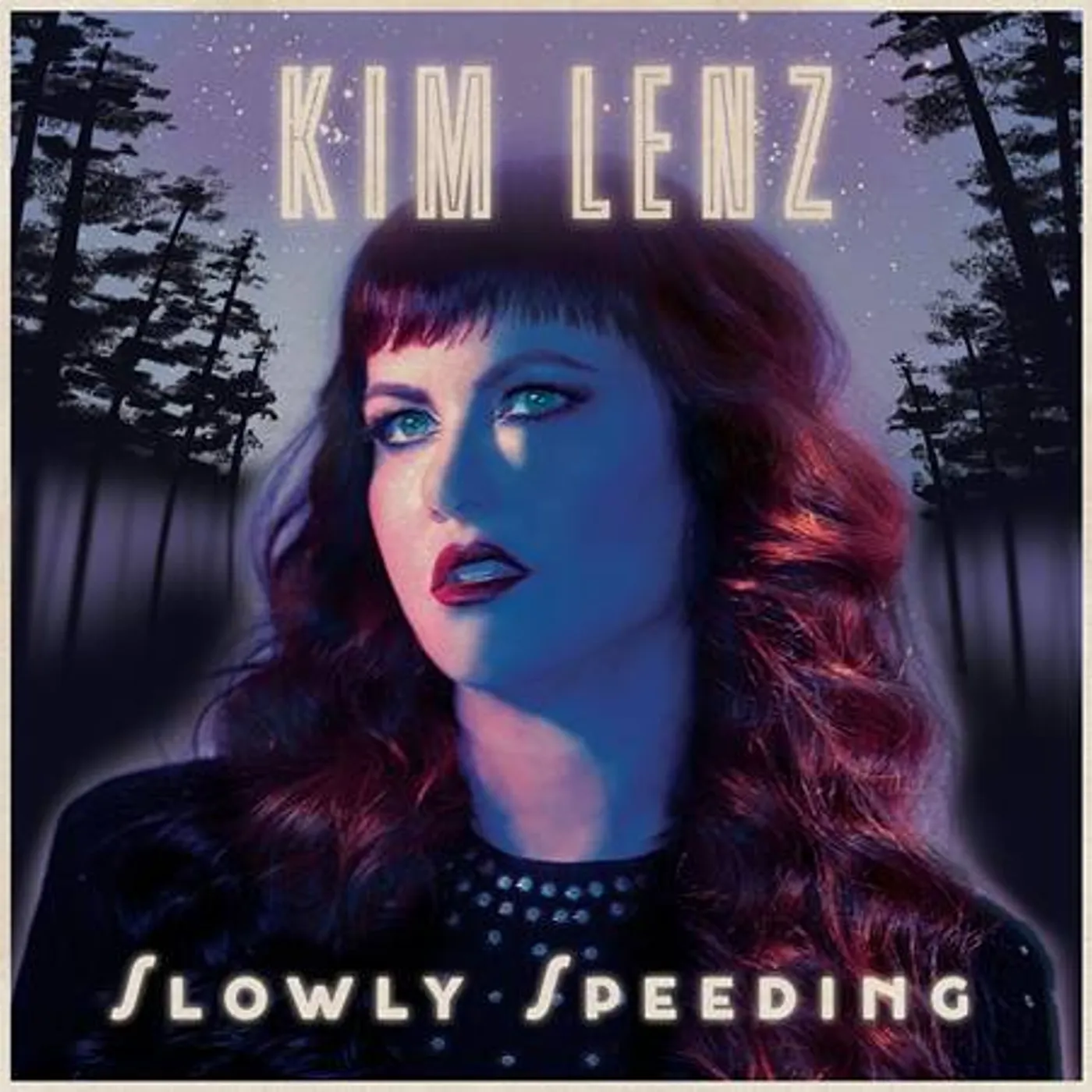 Kim Lenz Slowly Speeding CD