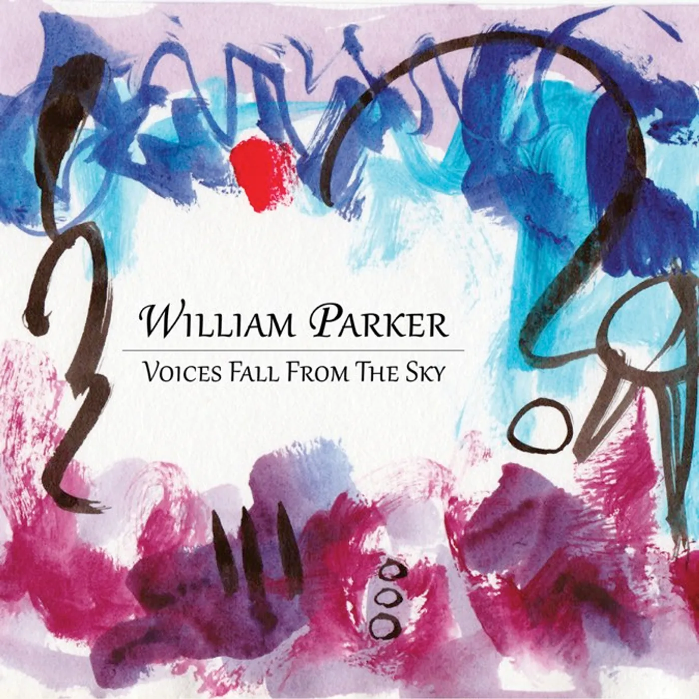 William Parker Voices Fall from the Sky CD