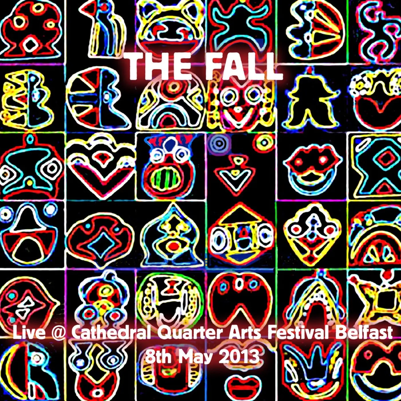 The Fall Live At Cathedral Quarter Arts Festival CD
