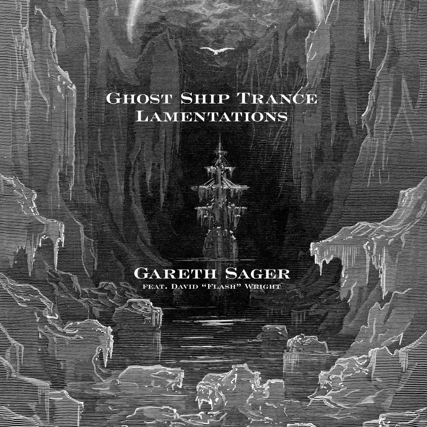 Gareth Sager GHOST SHIP TRANCE LAMENTATIONS CD